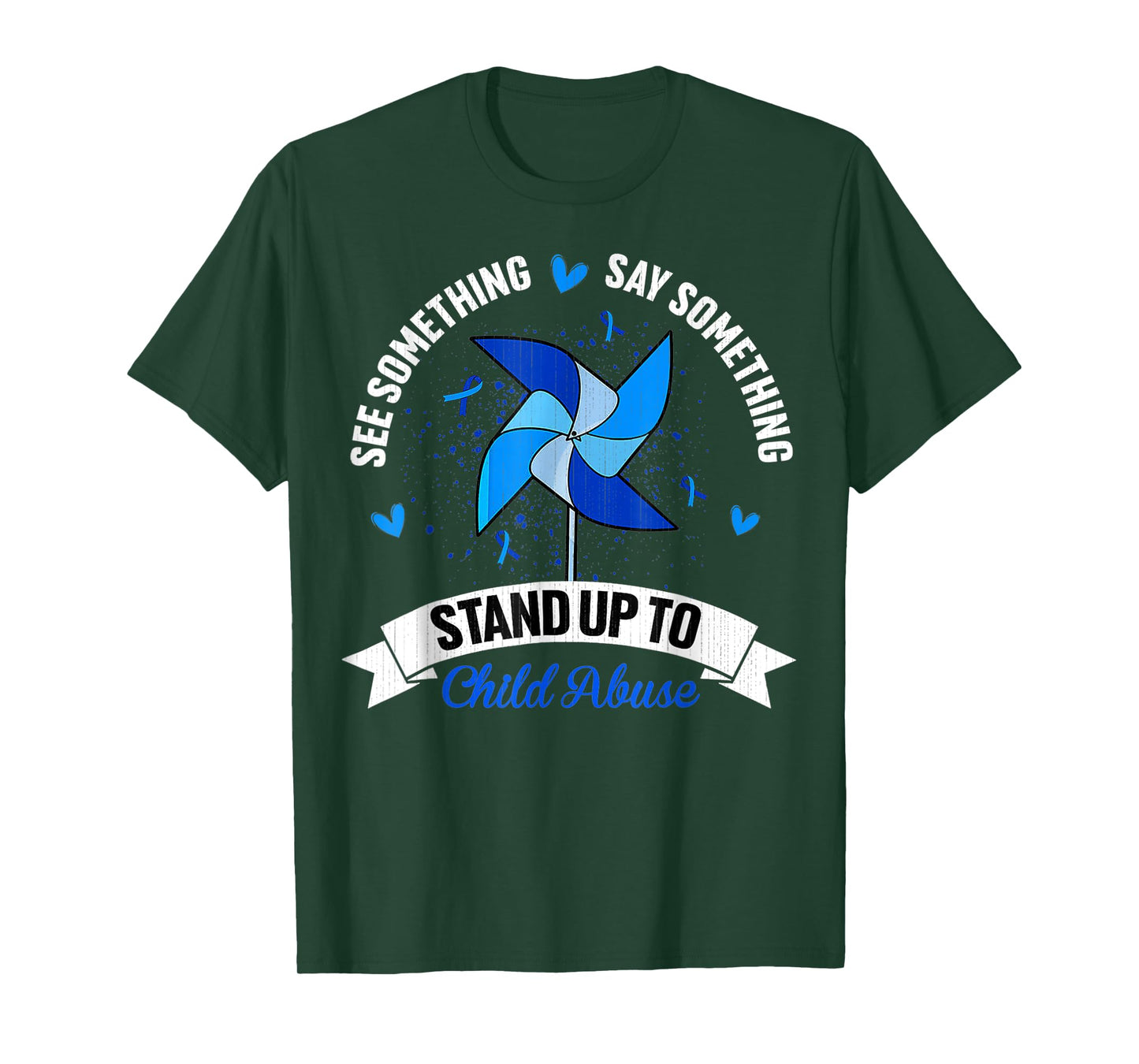 See Something Say Something Child Abuse Awareness Pinwheel T-Shirt