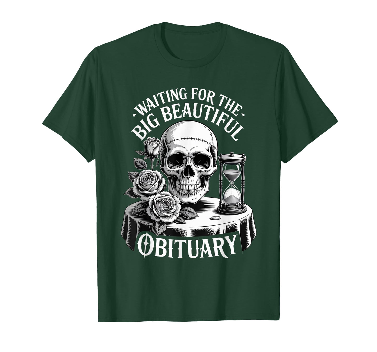Waiting for The Big Beautiful Obituary Skull Gothic Outfit T-Shirt