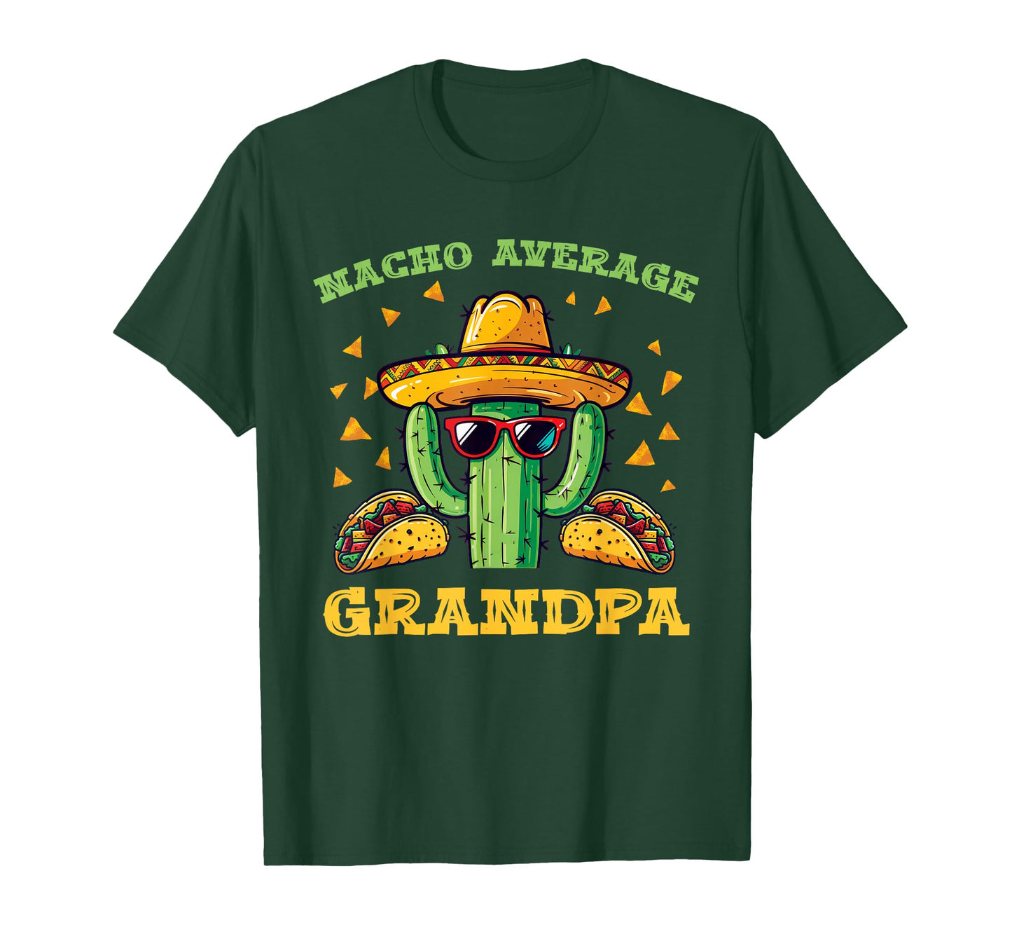 Nacho Average Grandpa Sombrero Fun T-Shirt