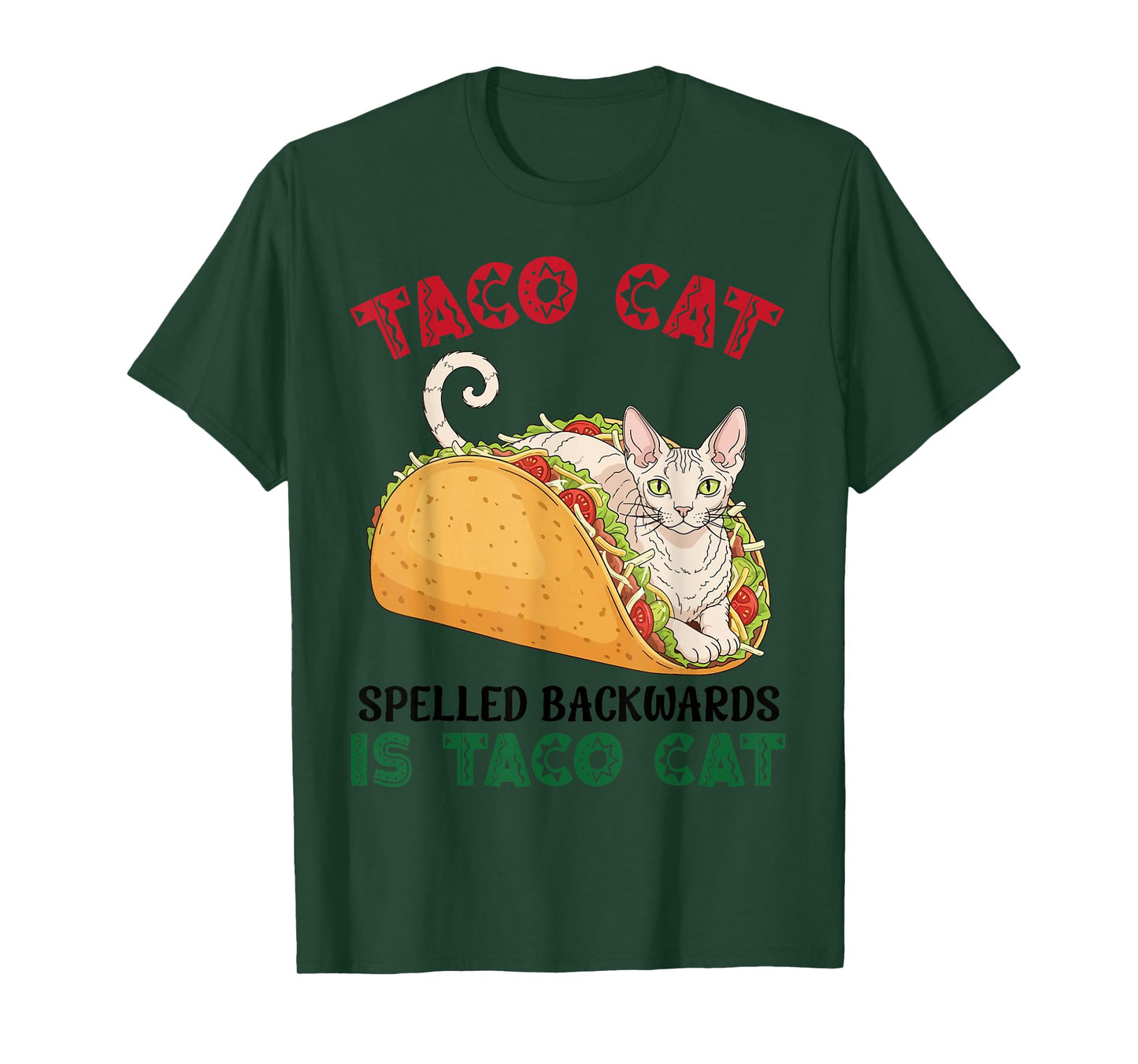 Cornish Rex Taco Cat Spelled Backwards is Taco Inside A Cat T-Shirt