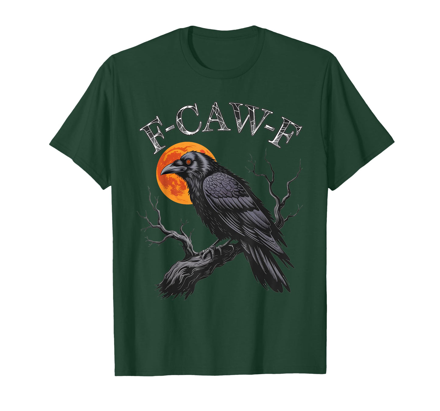 Black Crow F-Caw-F Funny Halloween Moon Gothic Adult Humor T-Shirt