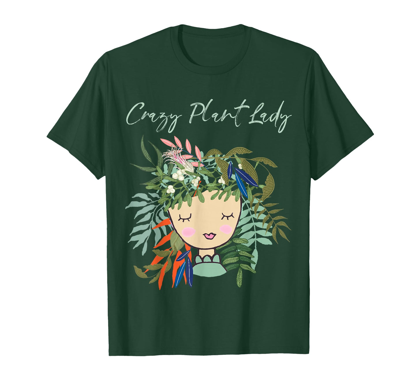 Crazy Plant Lady, Green Thumb, Green Earth, Eco friendly T-Shirt