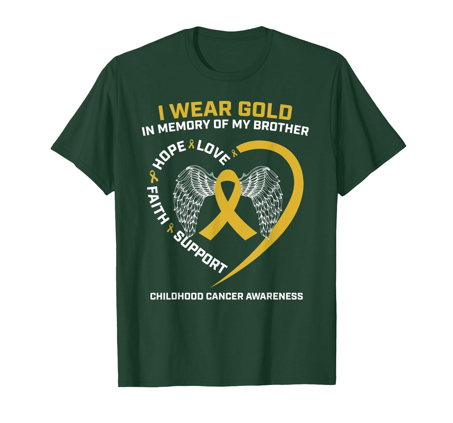 I Wear Gold In Memory Of Brother Childhood Cancer Awareness T-Shirt