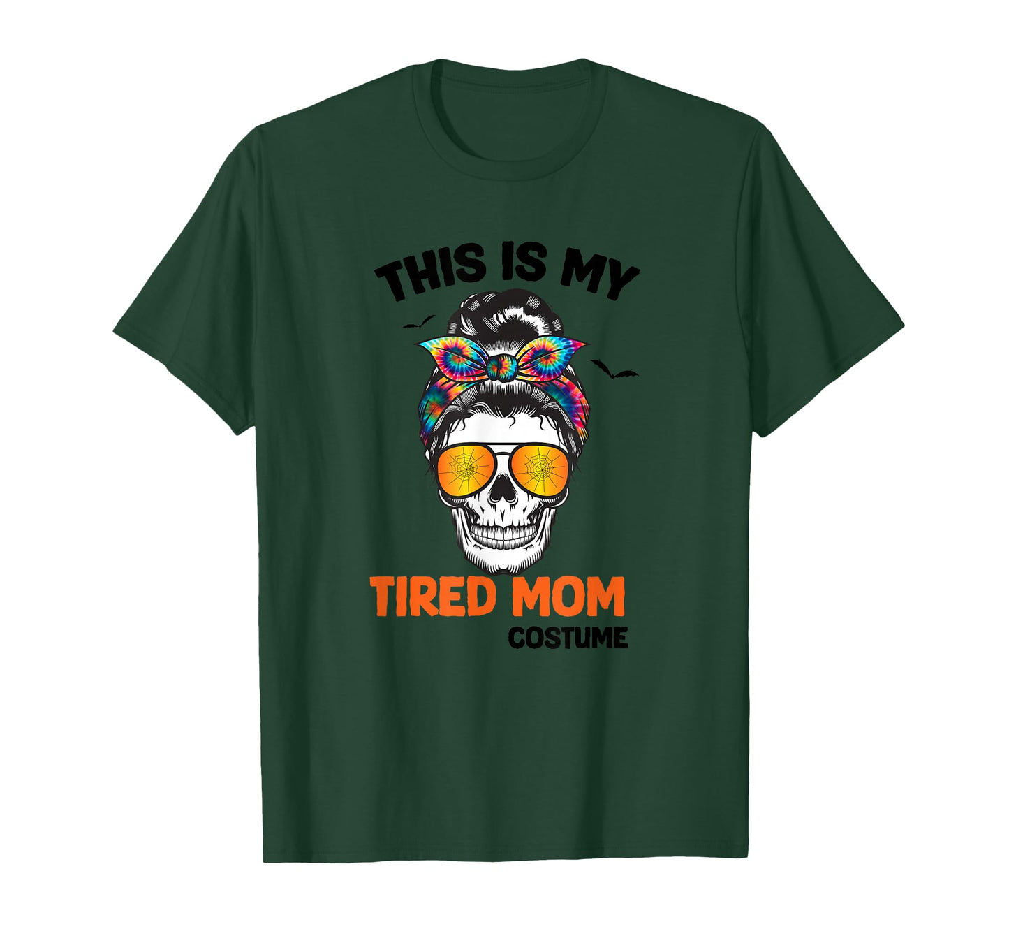 Happy Halloween This is My Tired Mom Costume Messy Hair Bun T-Shirt