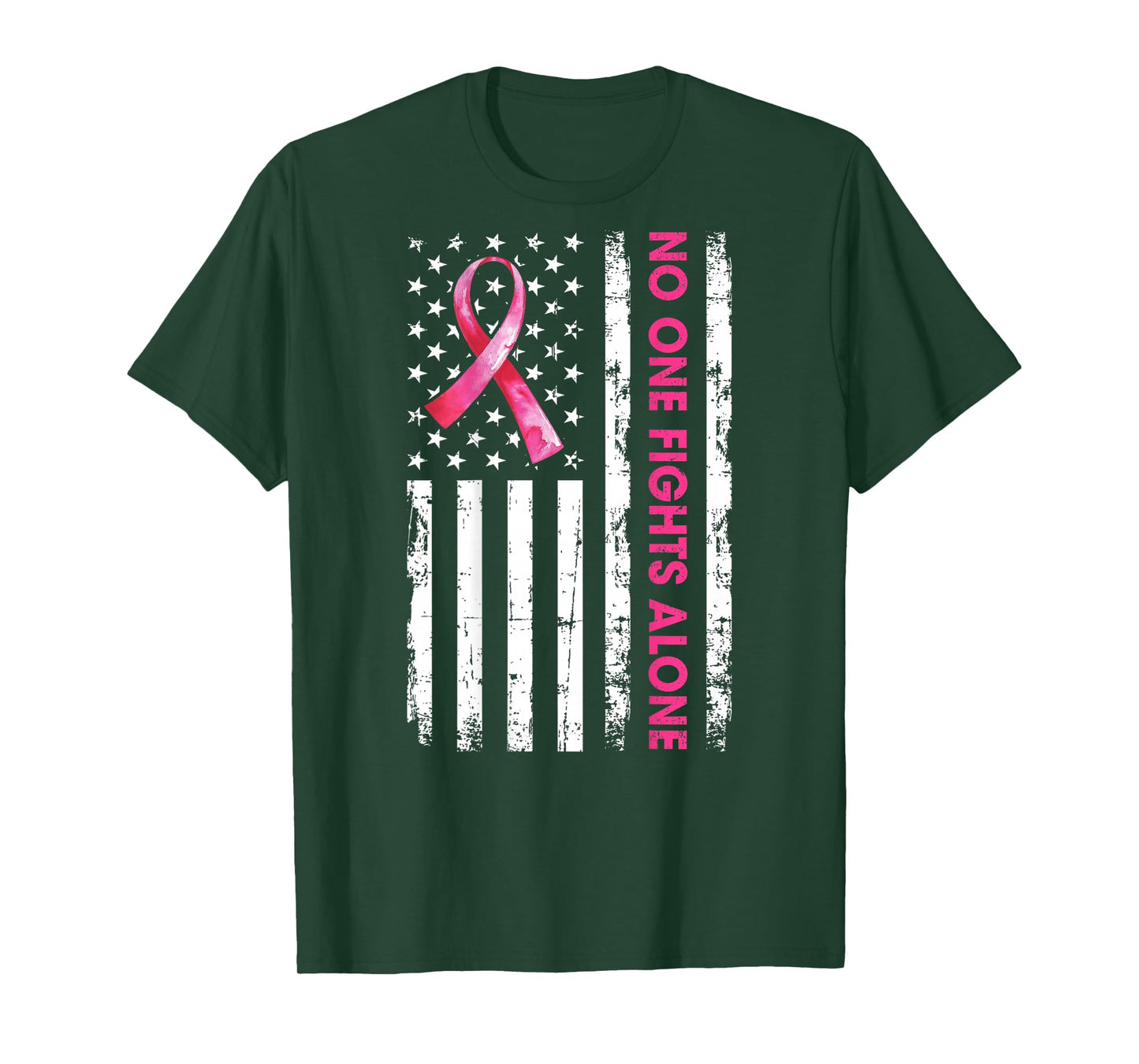 No One Fights Breast Cancer Alone Pink Ribbon Flag (On Back) T-Shirt