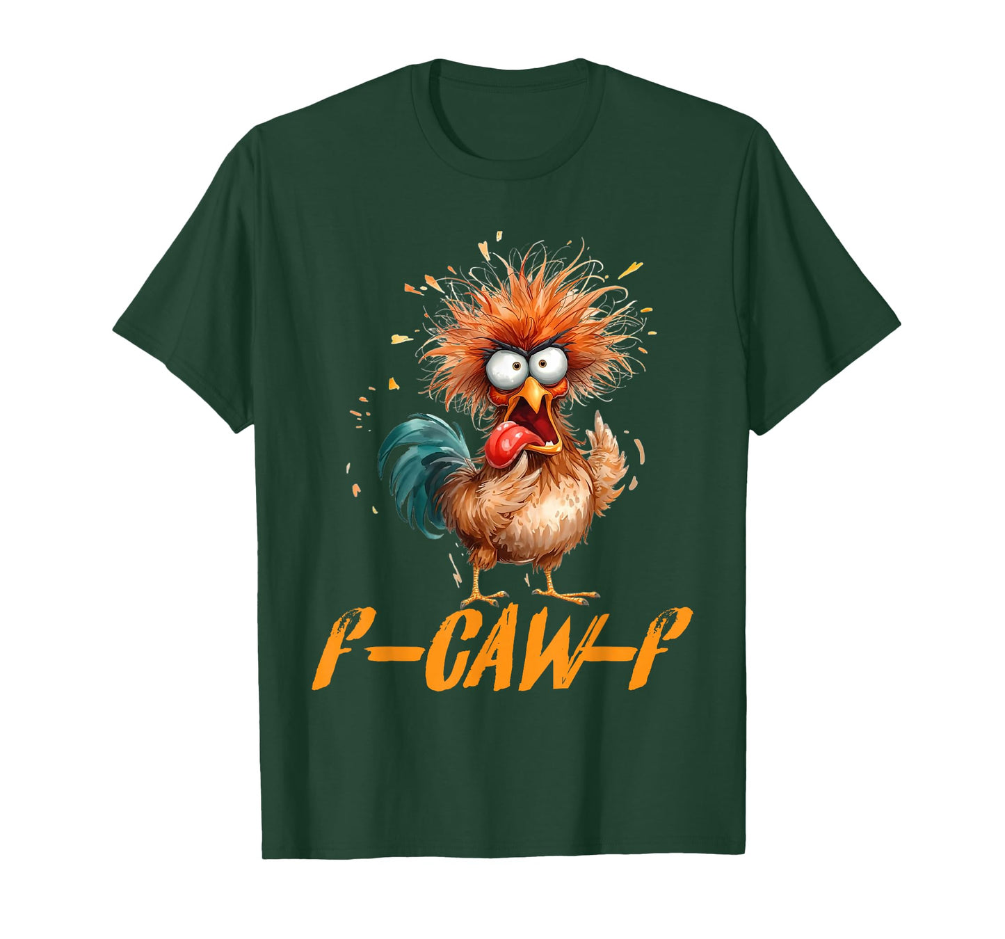 F-Caw-F Funny Chicken Humor F-Caw-F Quote Rooster Meme T-Shirt