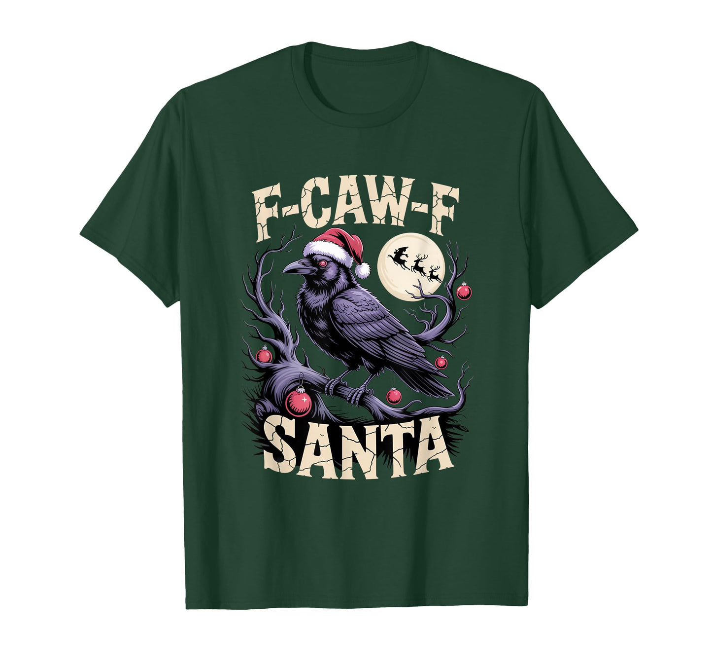F-Caw-F Crow Christmas Calories Don't Count T-Shirt