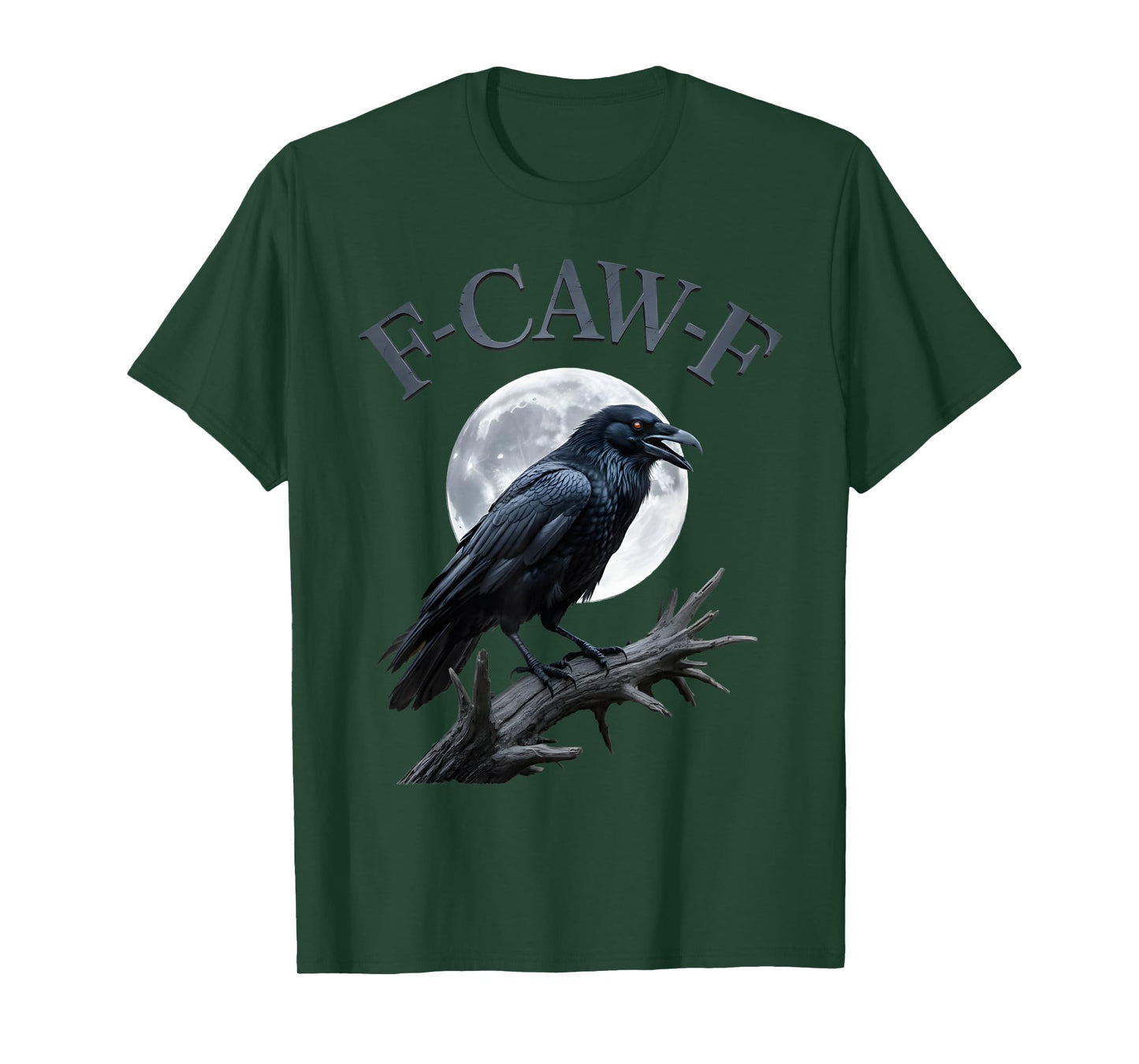 F-Caw-F Funny Black Crow Bird Moon Gothic Adult Humor T-Shirt