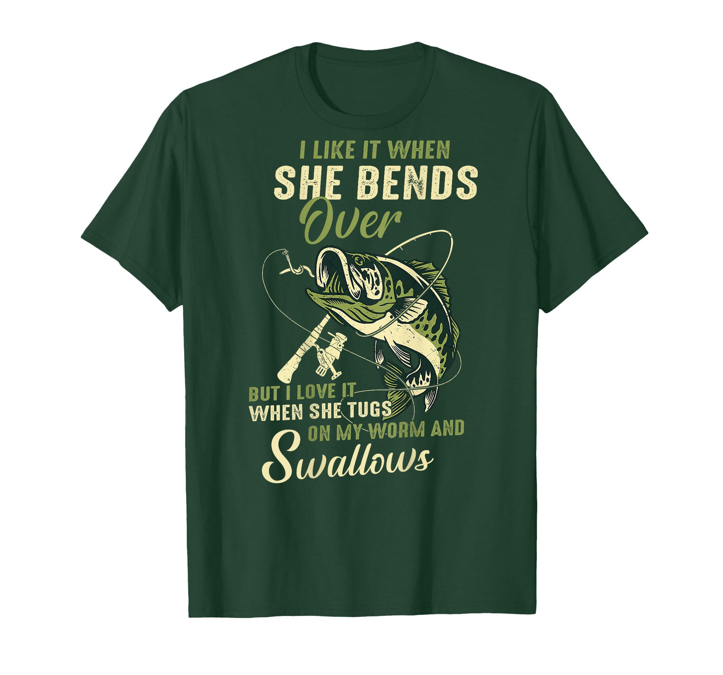 I like it when she bends over but I love it T-Shirt