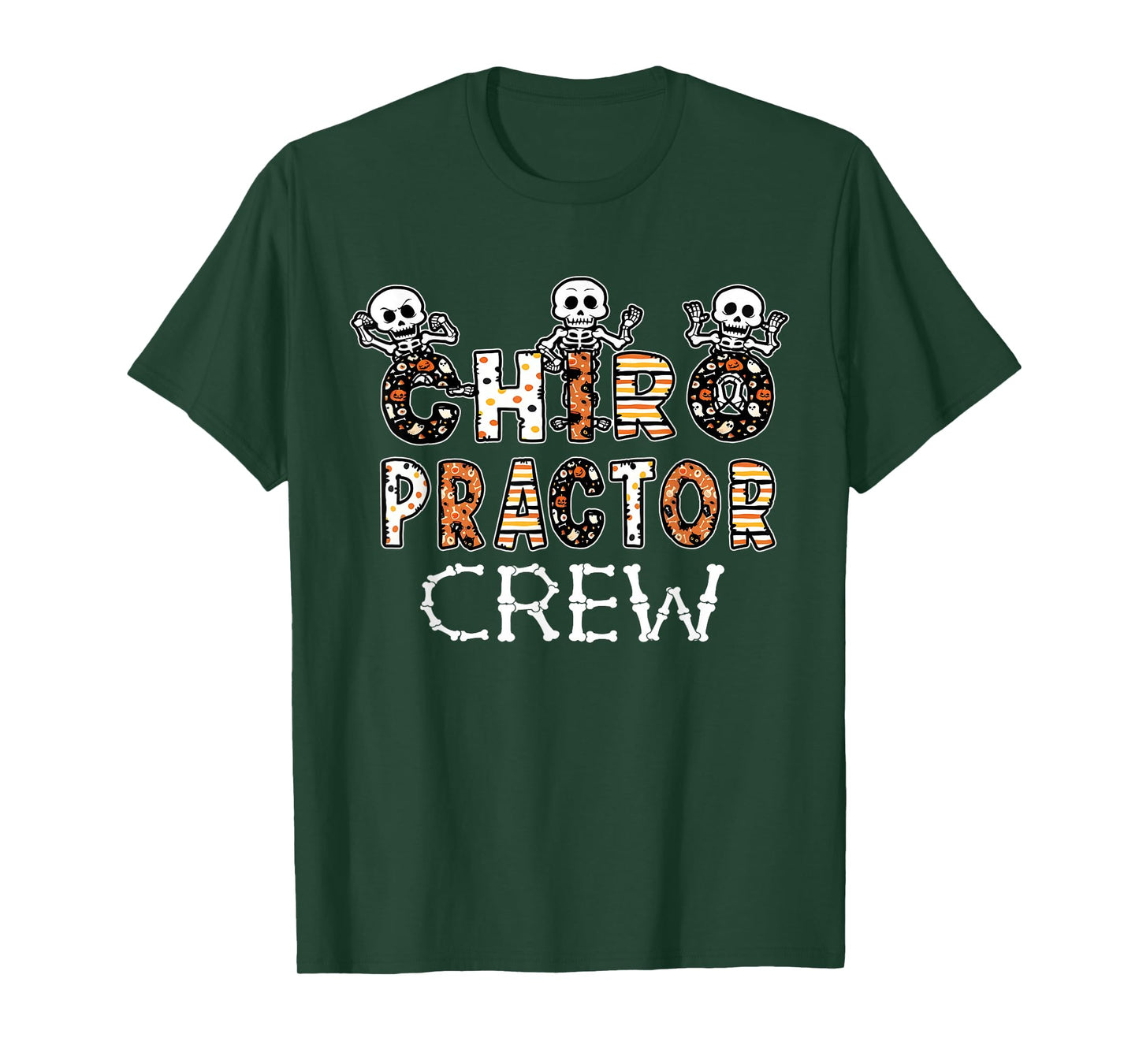 Funny Skeleton Chiropractor Crew Halloween Chiropractic T-Shirt