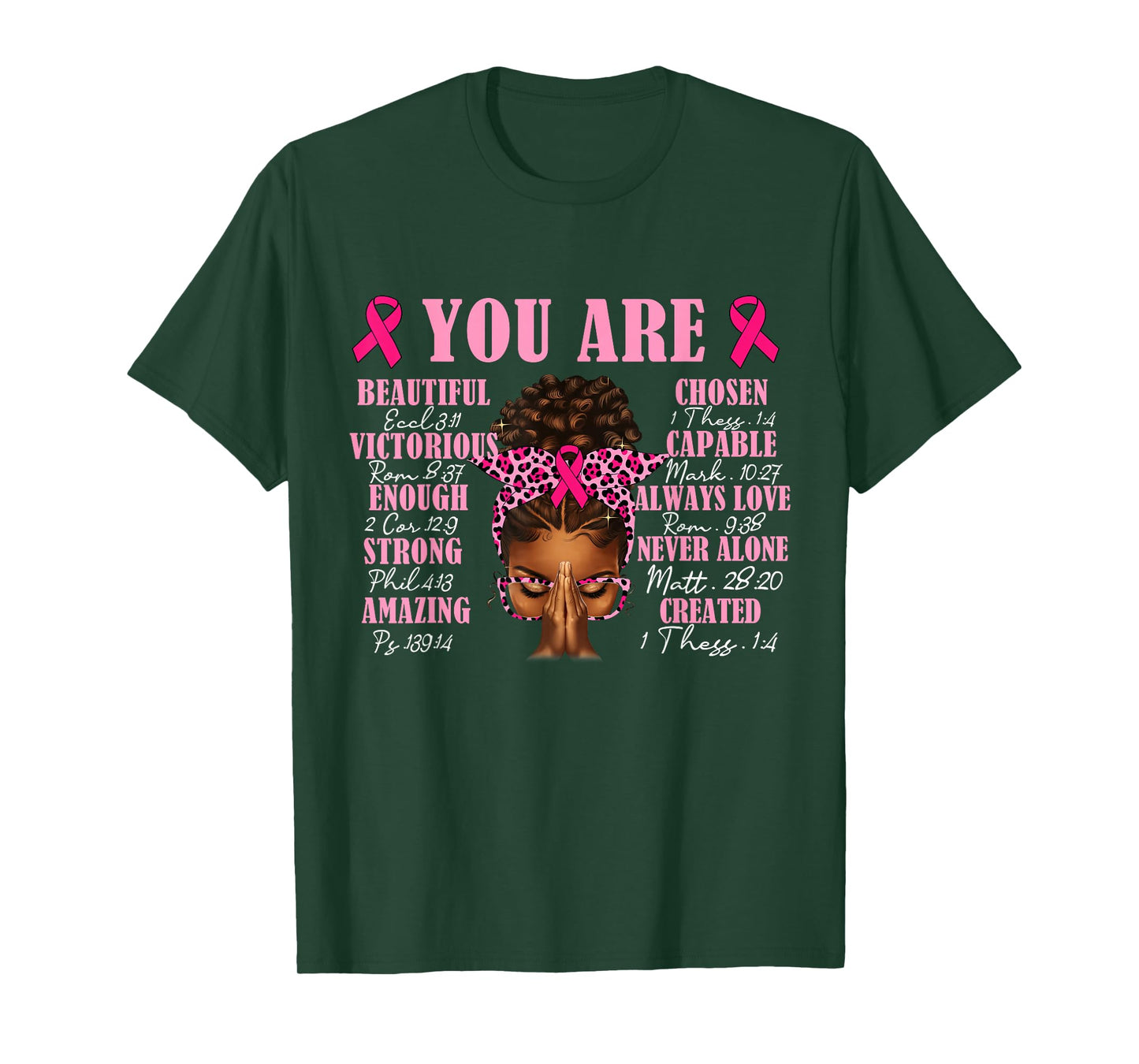 You are Beautiful Afro Black Woman Christian Breast Cancer T-Shirt