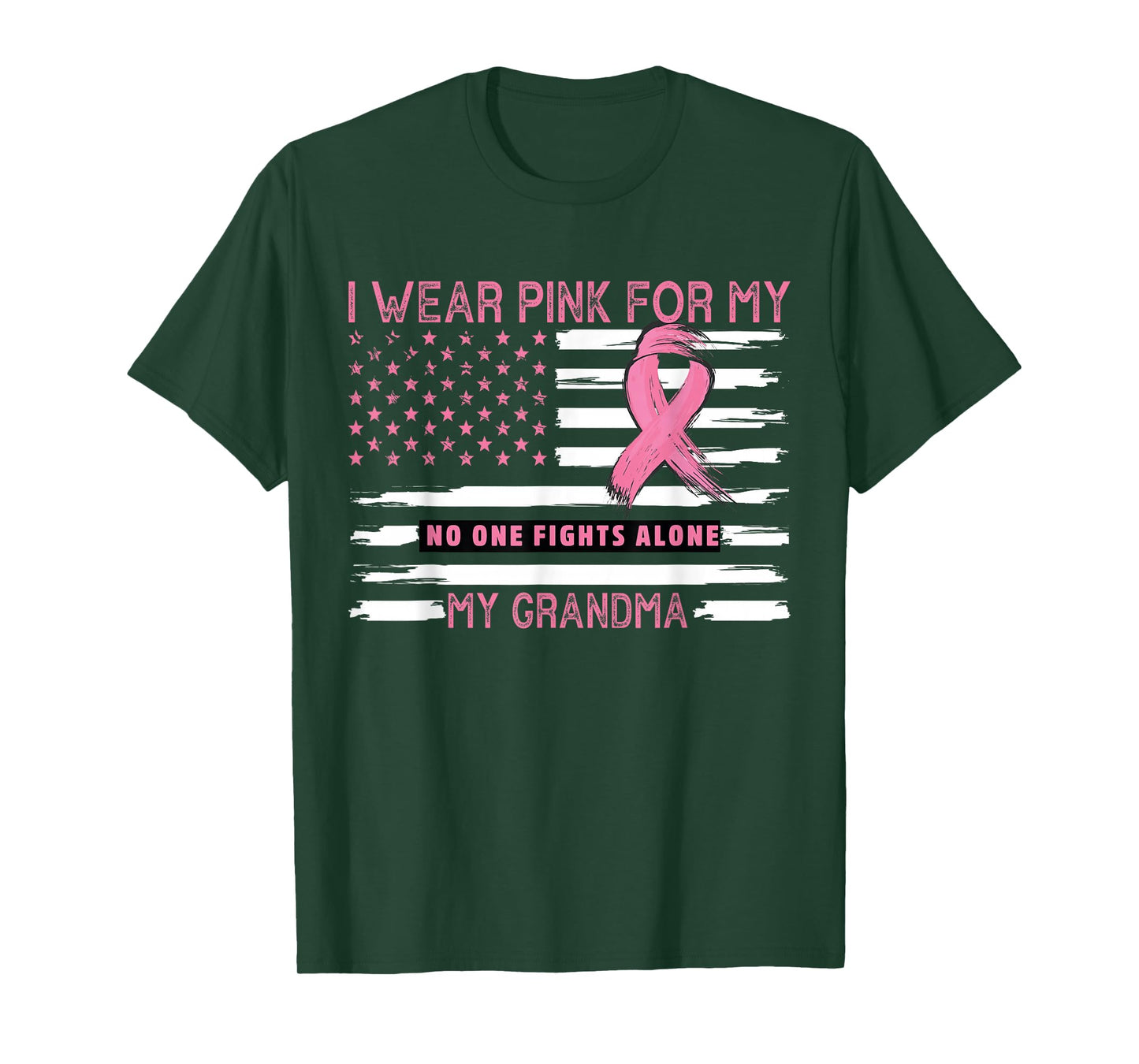 I Wear Pink For My Grandma - Pink US Flag T-Shirt