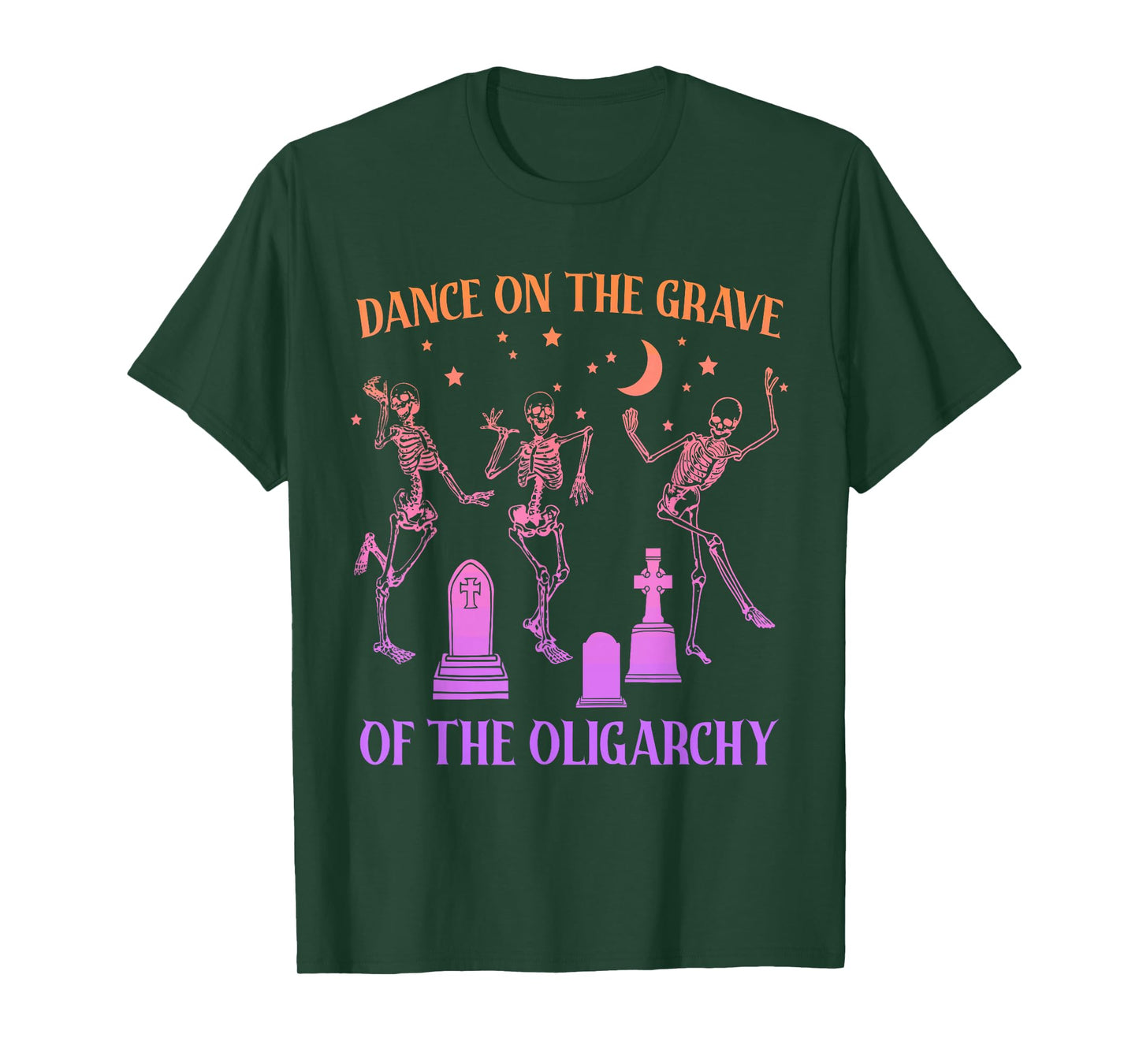 Dance On The Grave of The Oligarchy Skeleton Halloween T-Shirt