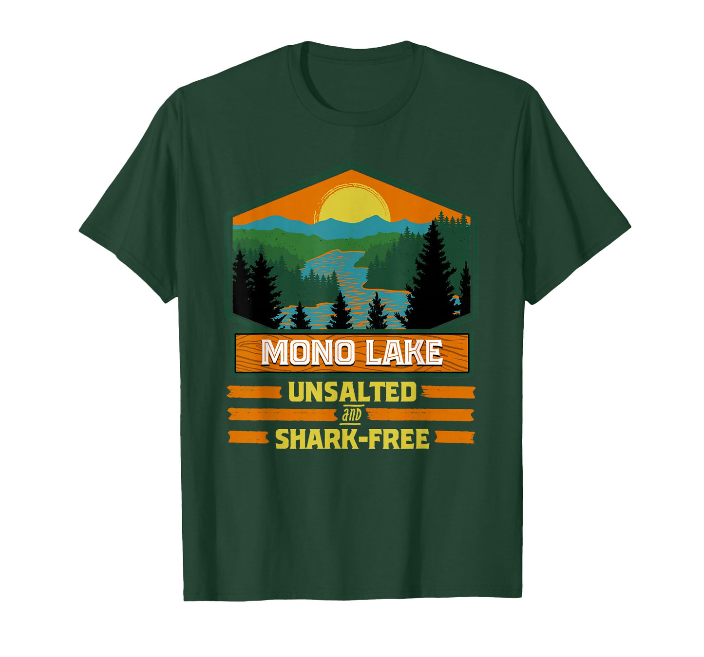 Vacation Unsalted and Shark Free Mono Lake T-Shirt
