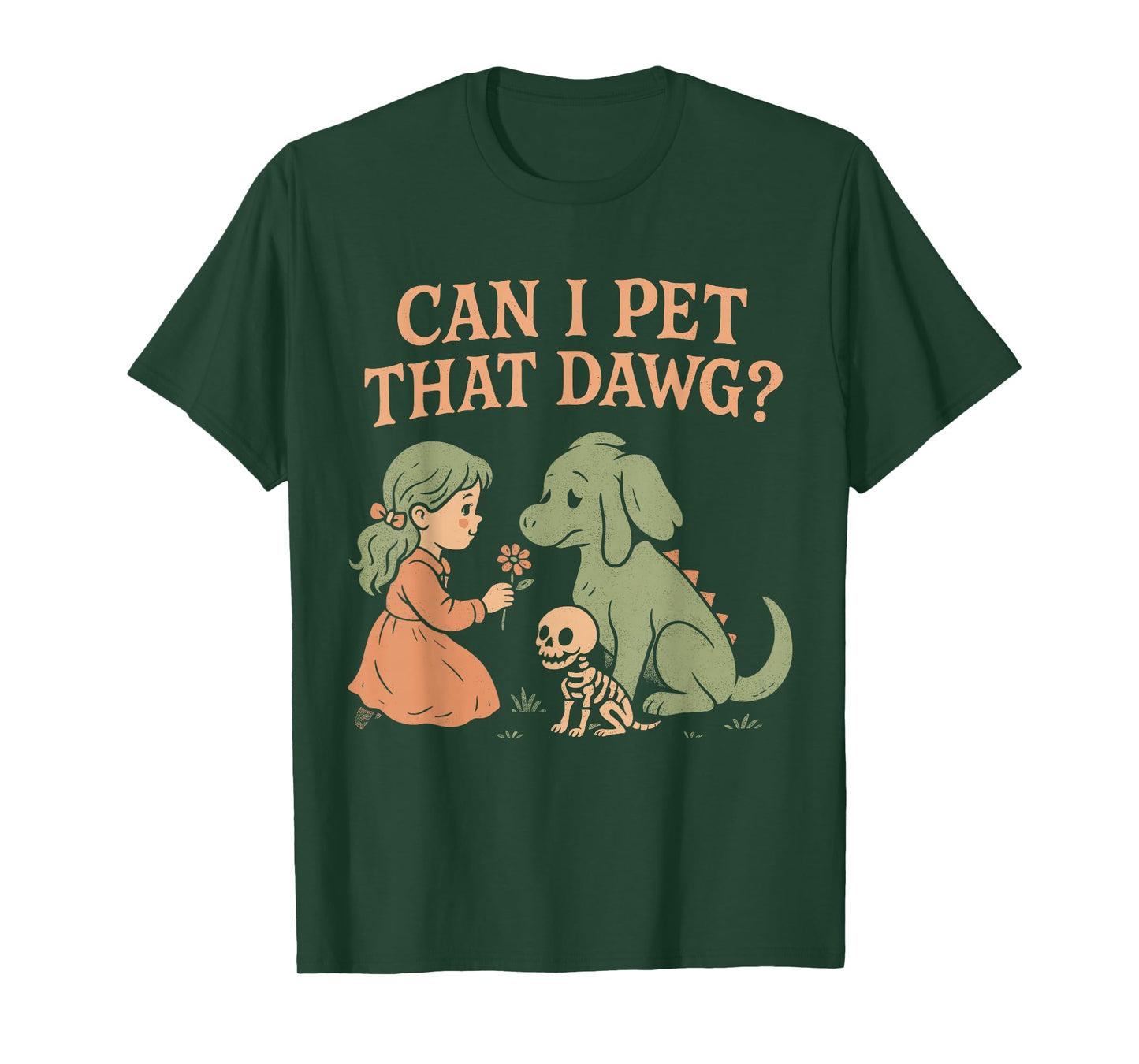 Can I Pet That Dawg Funny Cute Dog Lover Design T-Shirt