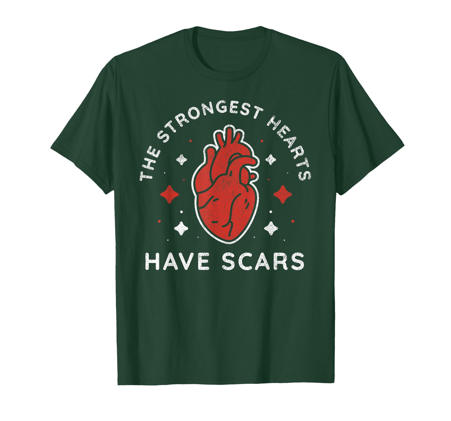The strongest hearts have scars Cute heart surgery survivor T-Shirt