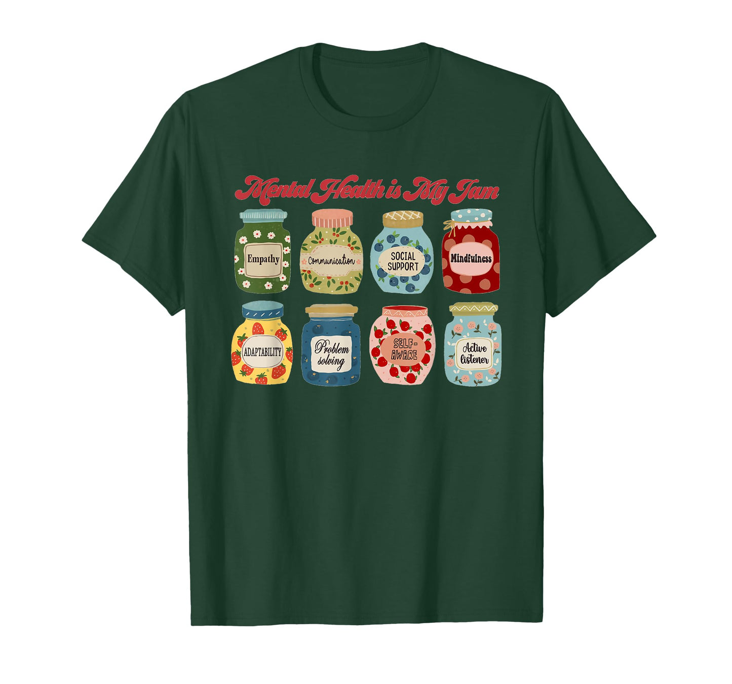 Mental Health Is My Jam School Psychologist Social Worker T-Shirt