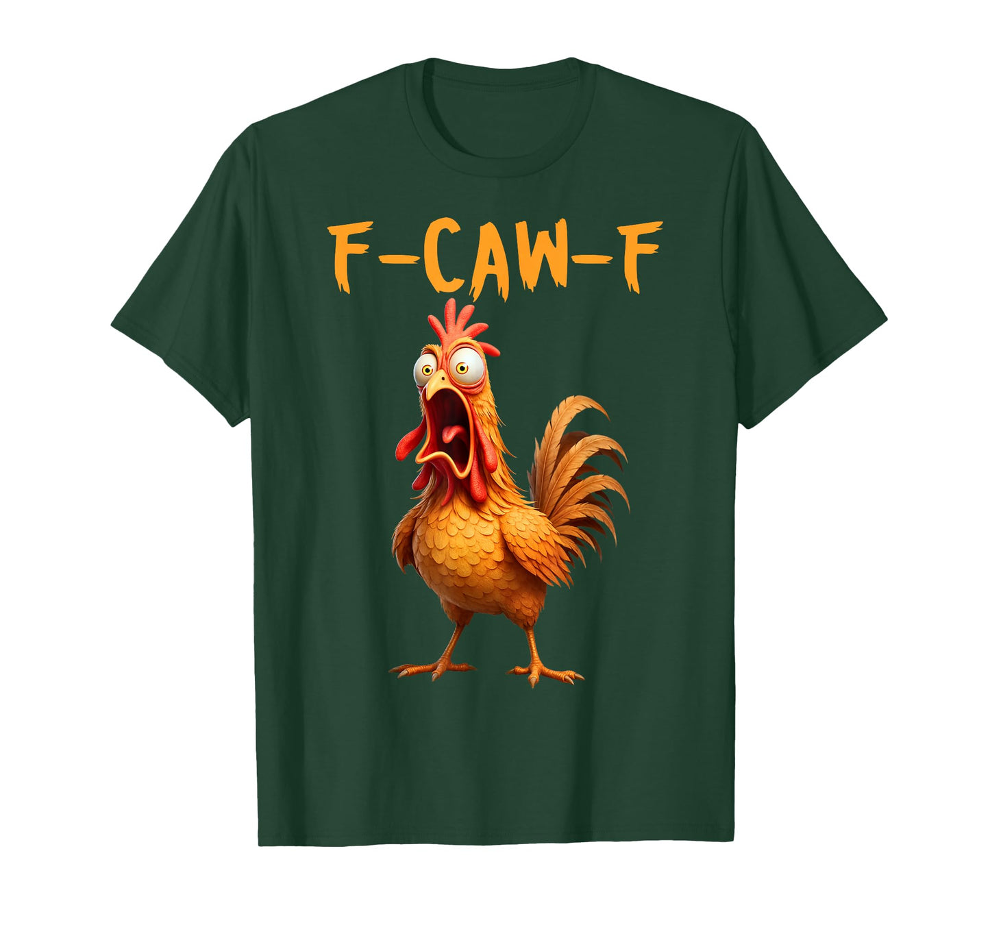 F Caw F Rooster T-Shirt