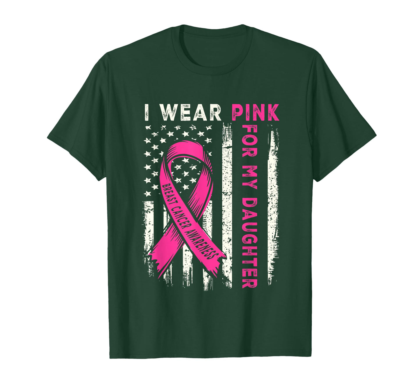I Wear Pink daughter american flag support Breast Cancer men T-Shirt