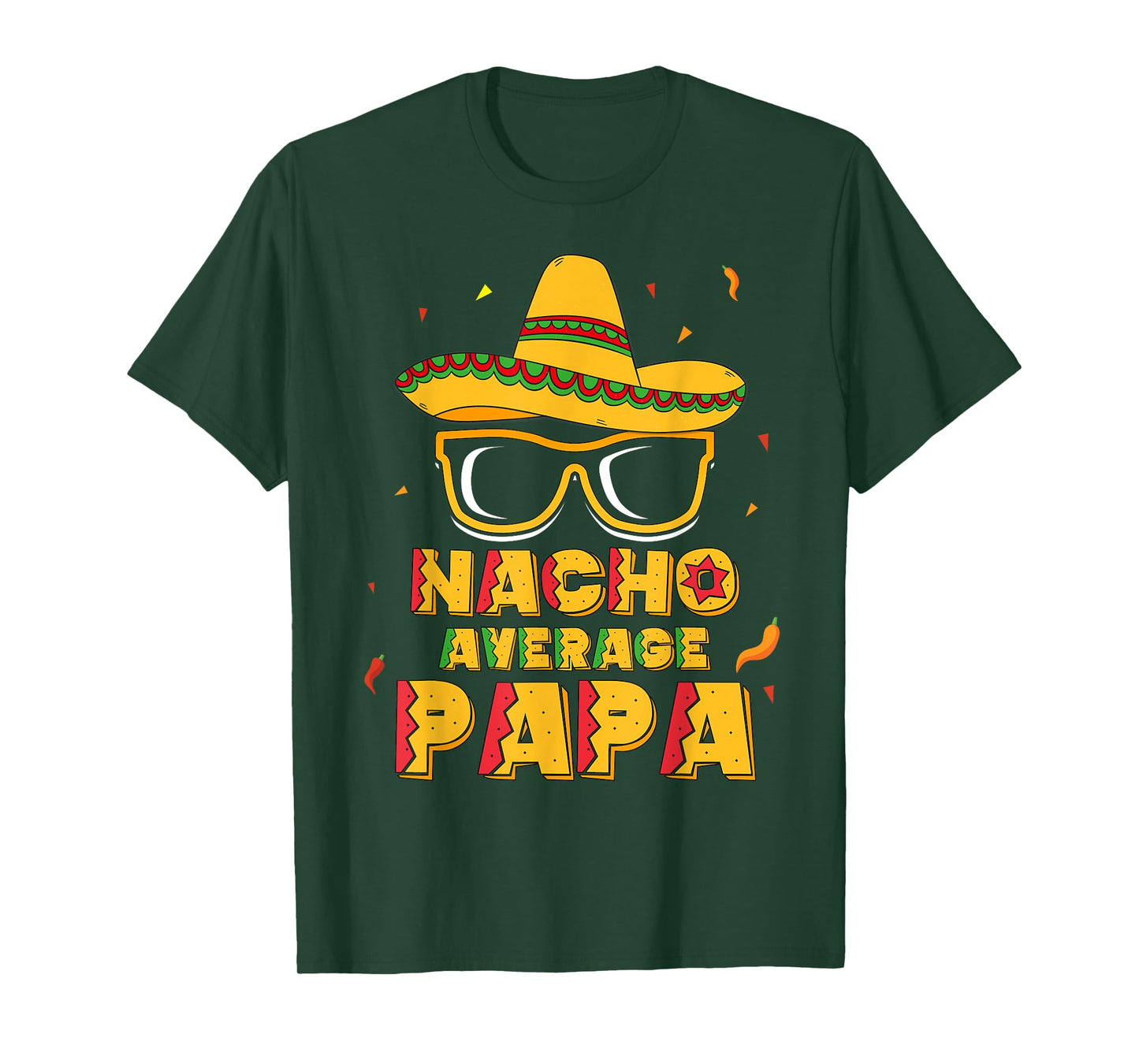 Nacho Average Papa Shirt Cinco De Mayo New Grandpa To Be T-Shirt