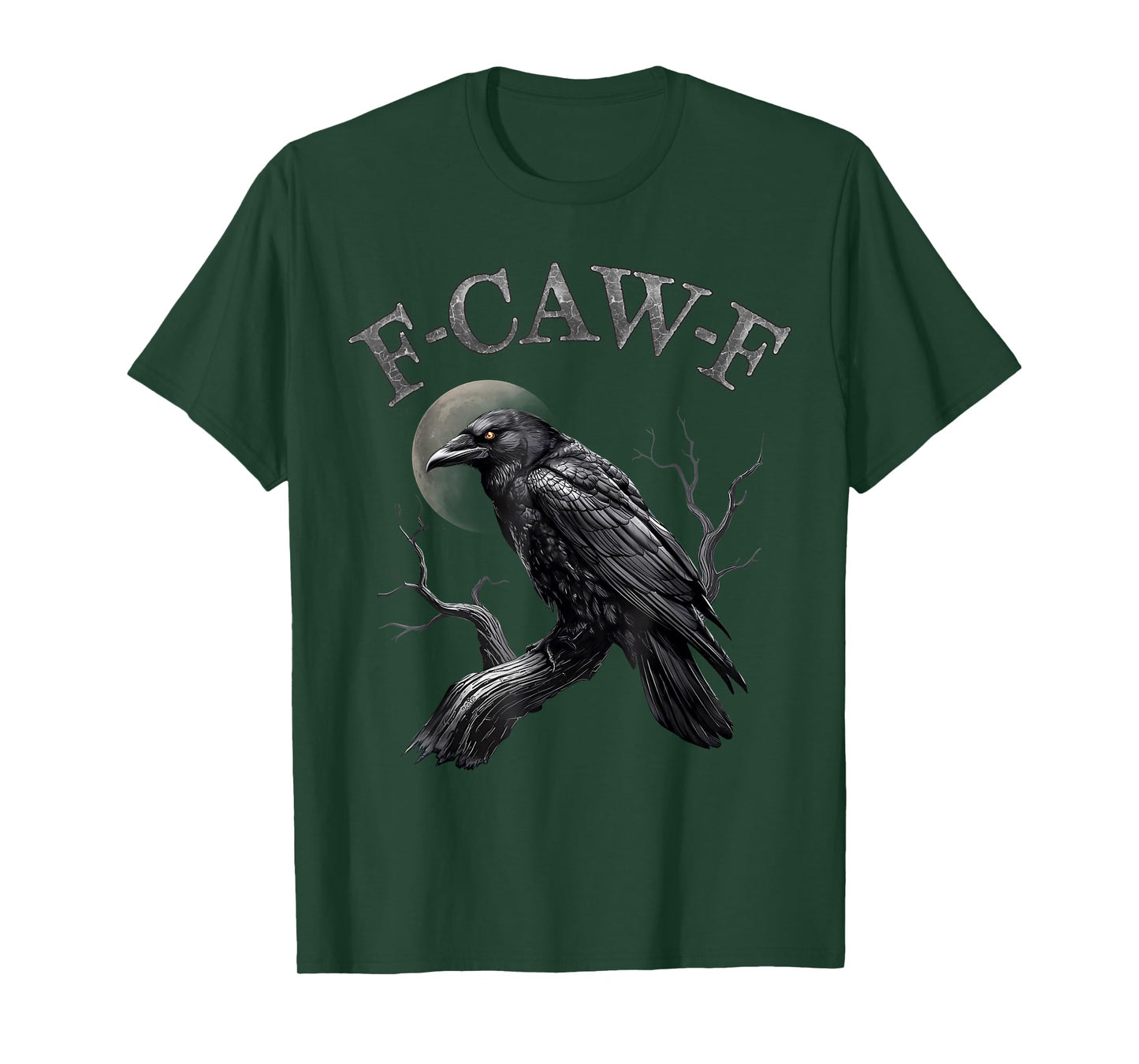 Black Crow F-Caw-F Funny Black Bird FCAWF T-Shirt