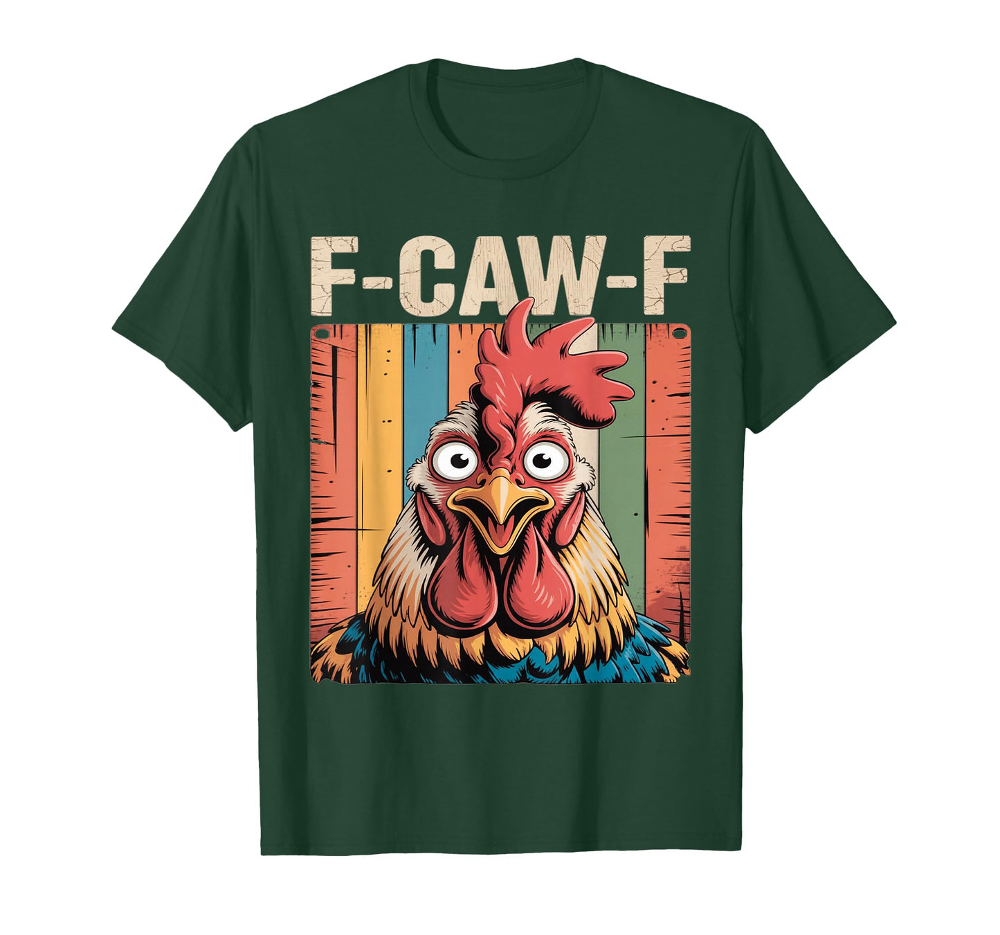 F-Caw-F Funny Chicken Sarcastic Rooster Flipping The Bird T-Shirt
