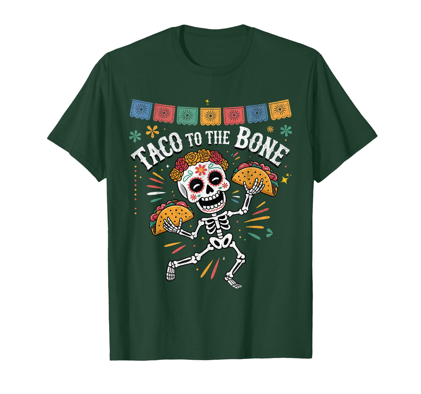 Taco to The Bone Funny Skeleton Día de Los Muertos Taco T-Shirt