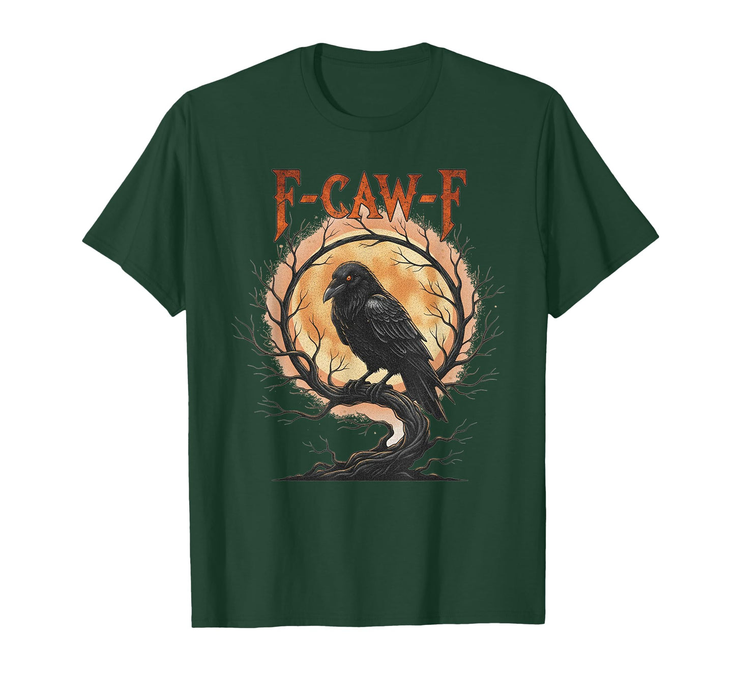 F-Caw-F Funny Black Bird Moon Gothic Adult Humor Black Crow T-Shirt