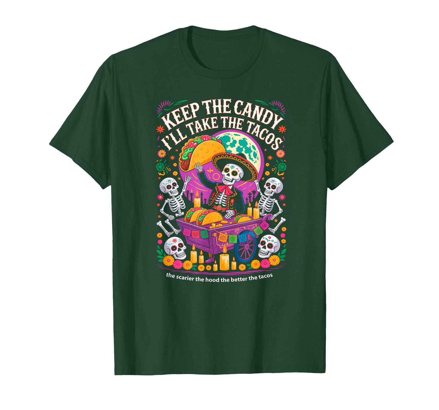 Keep The Candy I'll Take The Tacos Halloween Costume Fun T-Shirt