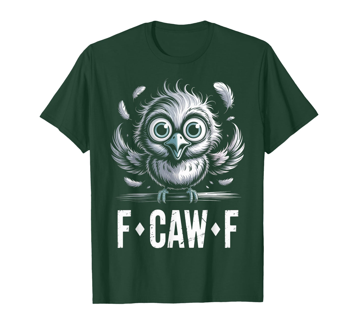 F-CAW-F Funny Owl Outfit Cute Big Eyes Feather Humor Look T-Shirt
