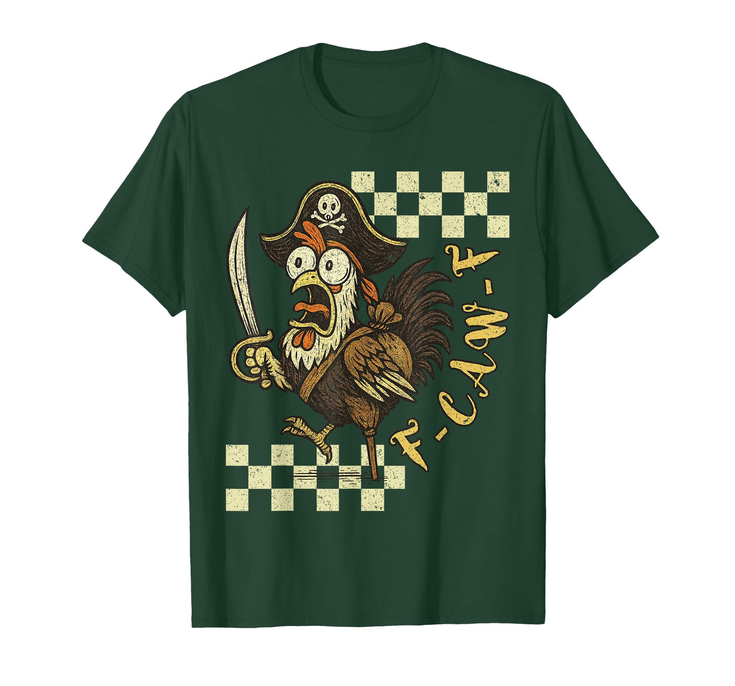 Funny F-Caw-F Chicken, FCAWF Retro Pirate Chicken Men Women T-Shirt