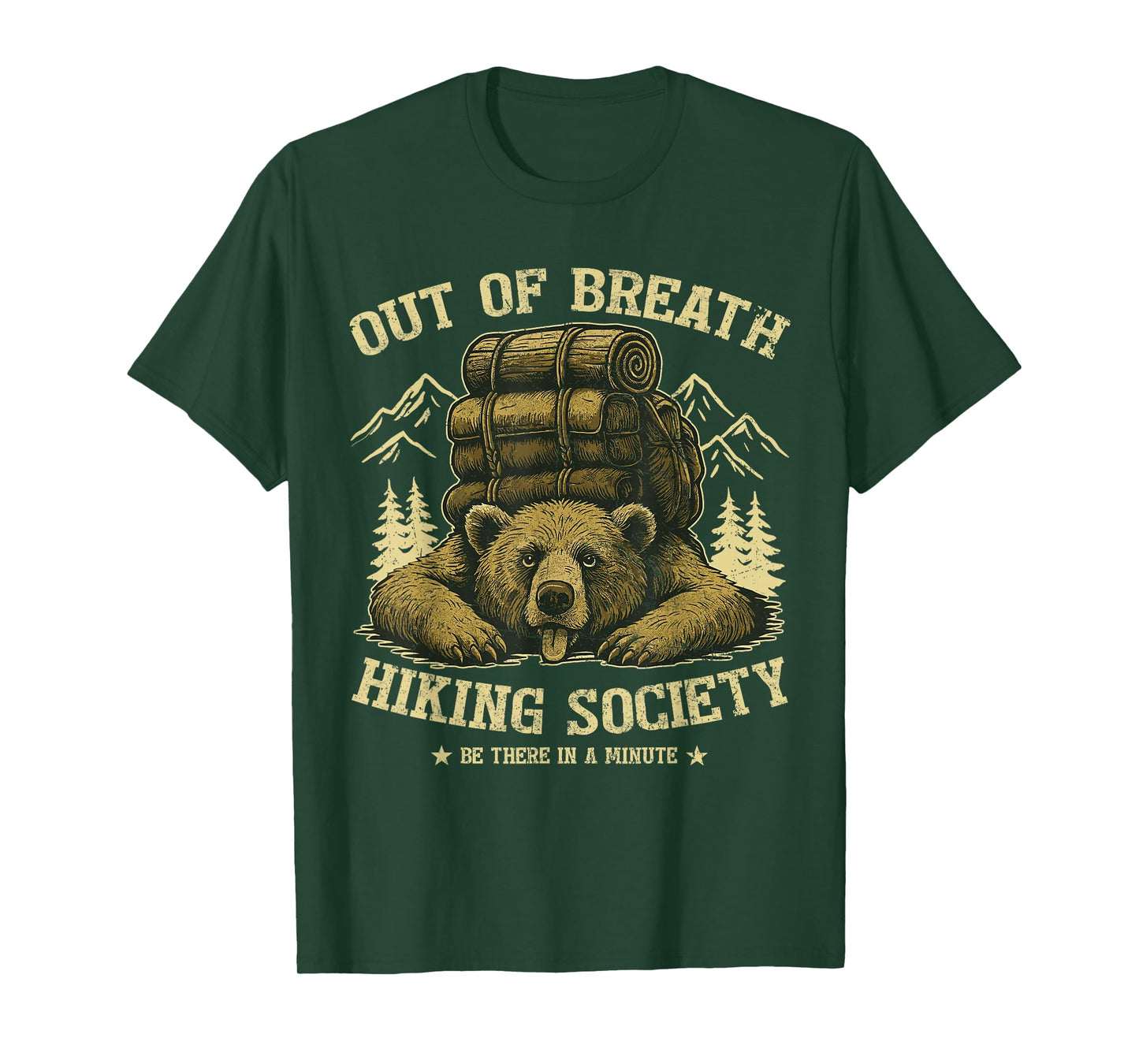 Funny Hiking Bear Out of Breath Joke T-Shirt
