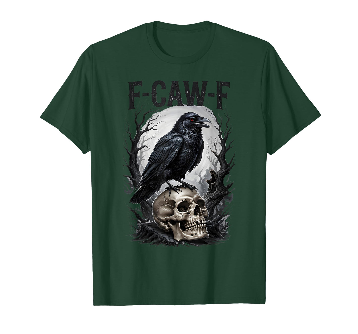 Halloween F Caw F Black Bird F-Caw-F Crow Women Men T-Shirt
