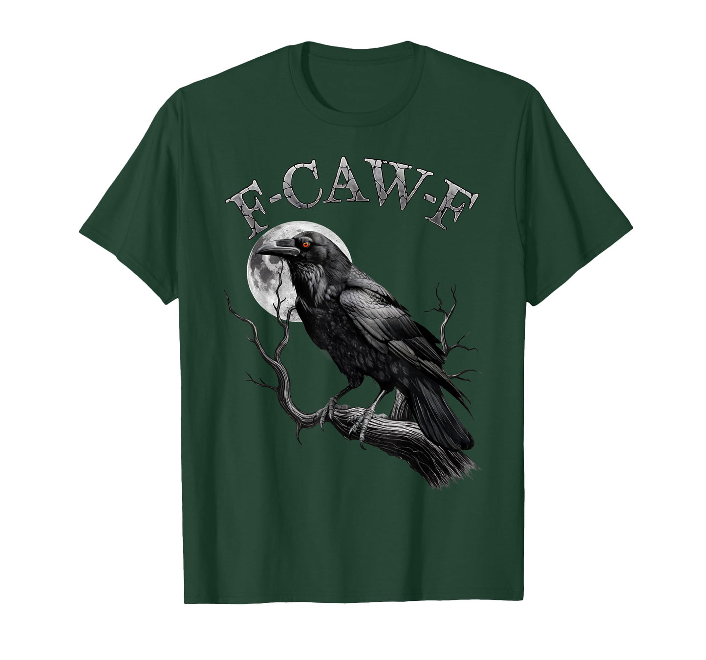 F-Caw-F Crow Raven Halloween Black Bird Moon Gothic Humor T-Shirt