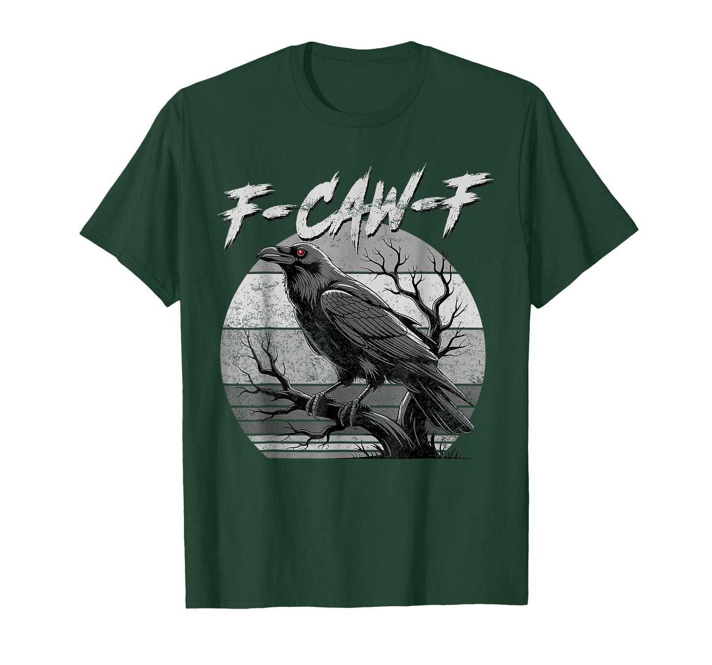 F-Caw-F Gothic Crow Sarcastic Edgy Raven Retro Vintage T-Shirt