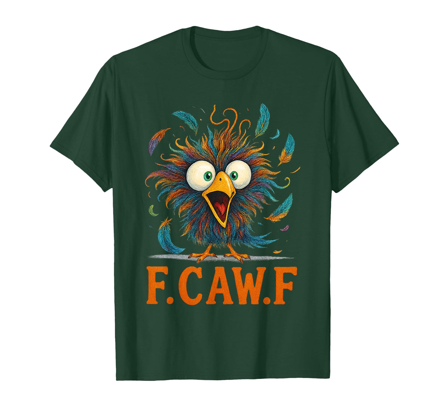 F-Caw-F Funny Chicken Humor F-Caw-F Quote Rooster Meme T-Shirt