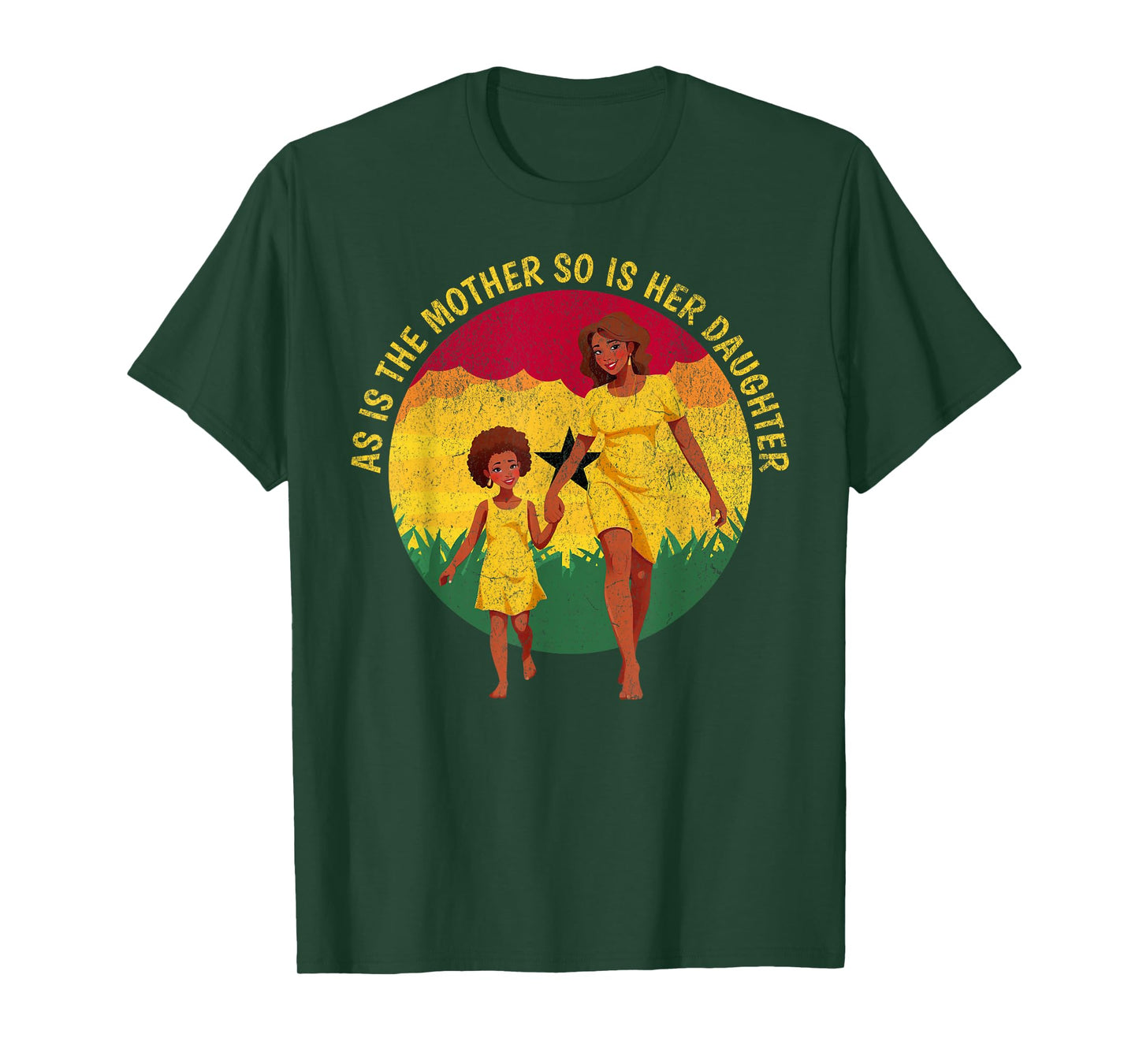 as is the mother so is her daughter African American Mom T-Shirt