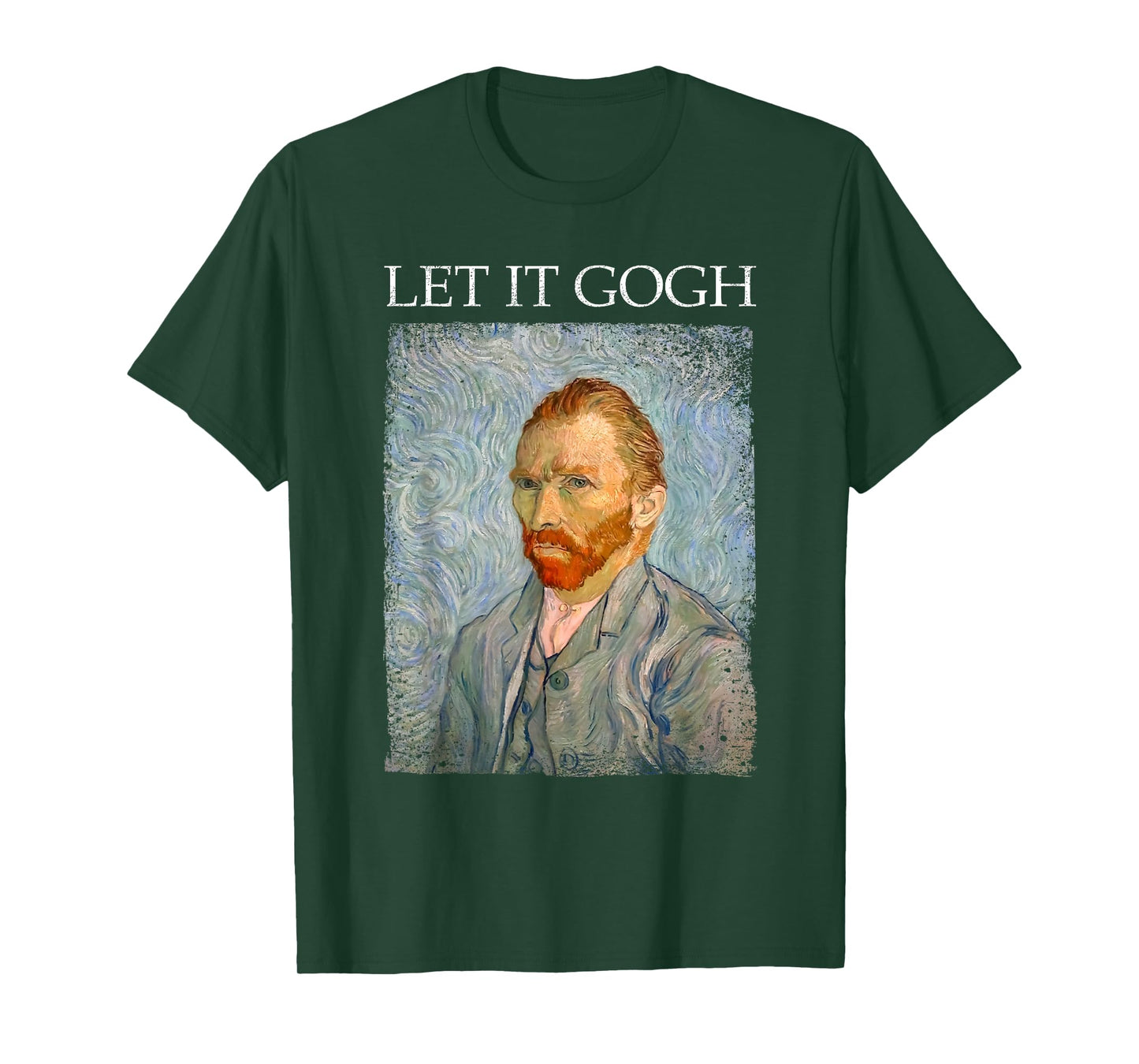 Let It Gogh Shirt Funny Van Gogh Artist Graphic Gift T-Shirt
