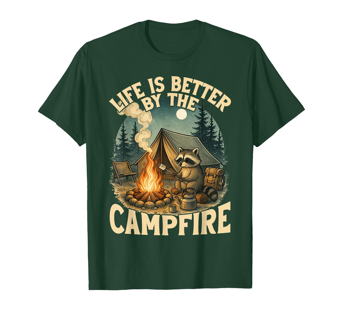Life Is Better By The Campfire Smores Funny Raccoon Camping T-Shirt