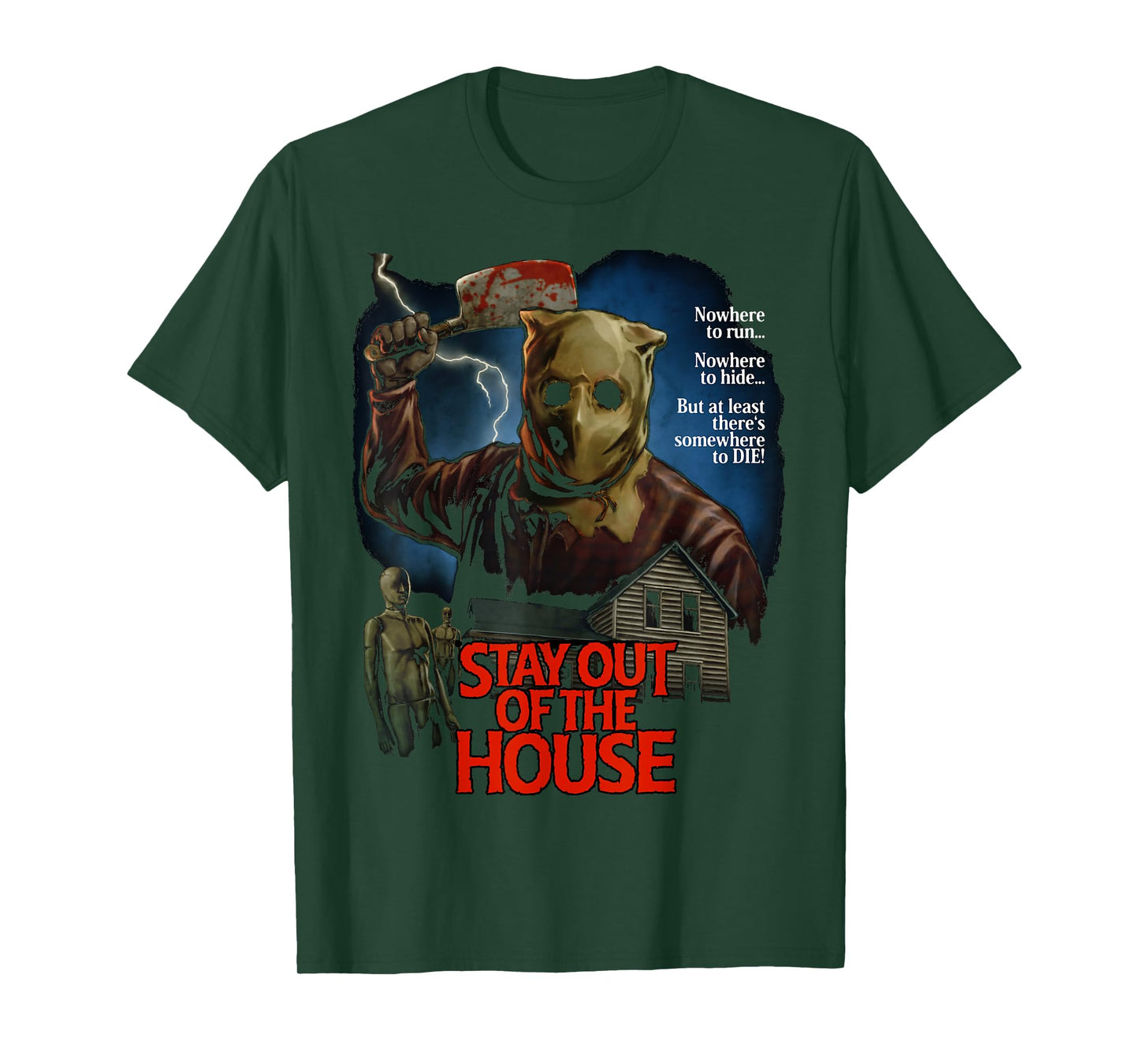 Stay Out Of the House Butcher Survival Horror Game Slasher T-Shirt