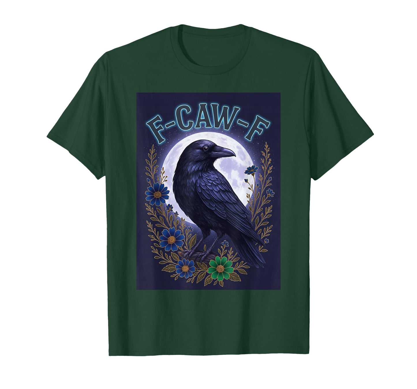 Funny F Caw F Raven Bird Graphic Sarcastic Humor Saying T-Shirt