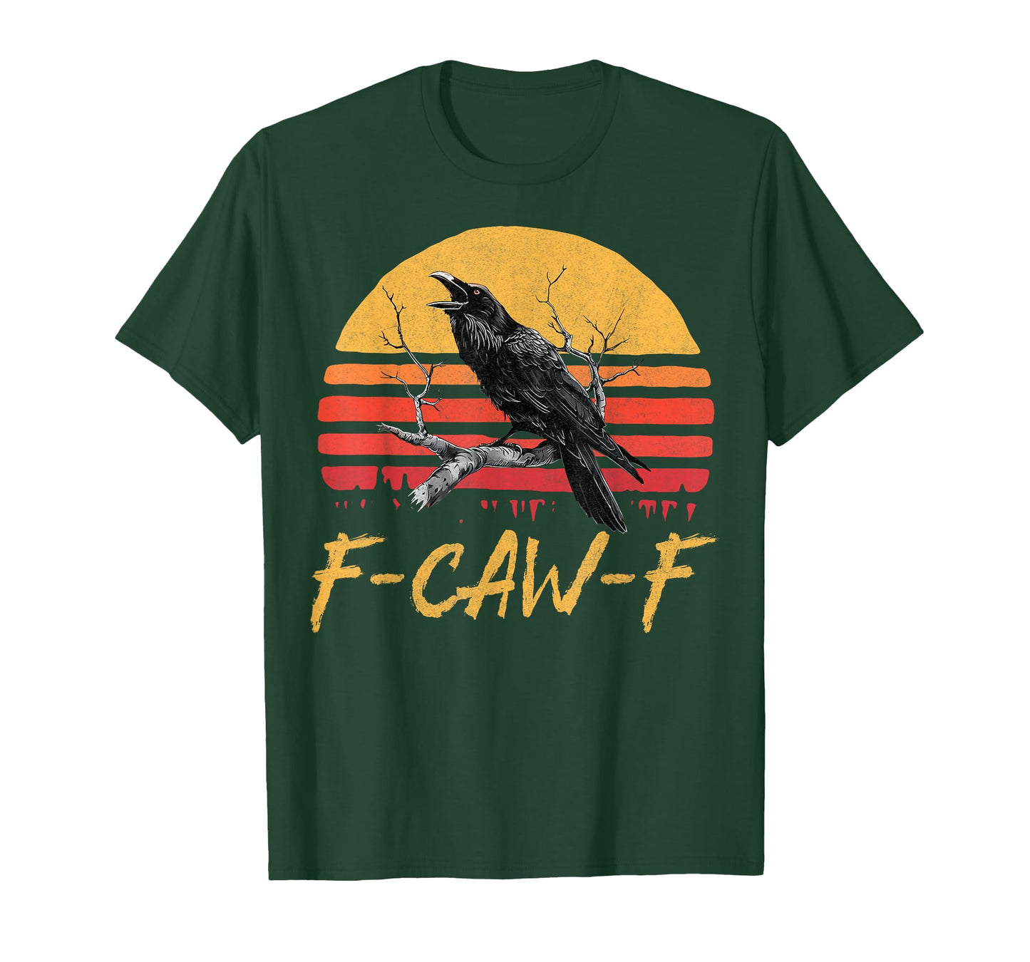 Funny F Caw F Raven Bird Cawing Graphic F-Caw-F Crow Pun T-Shirt