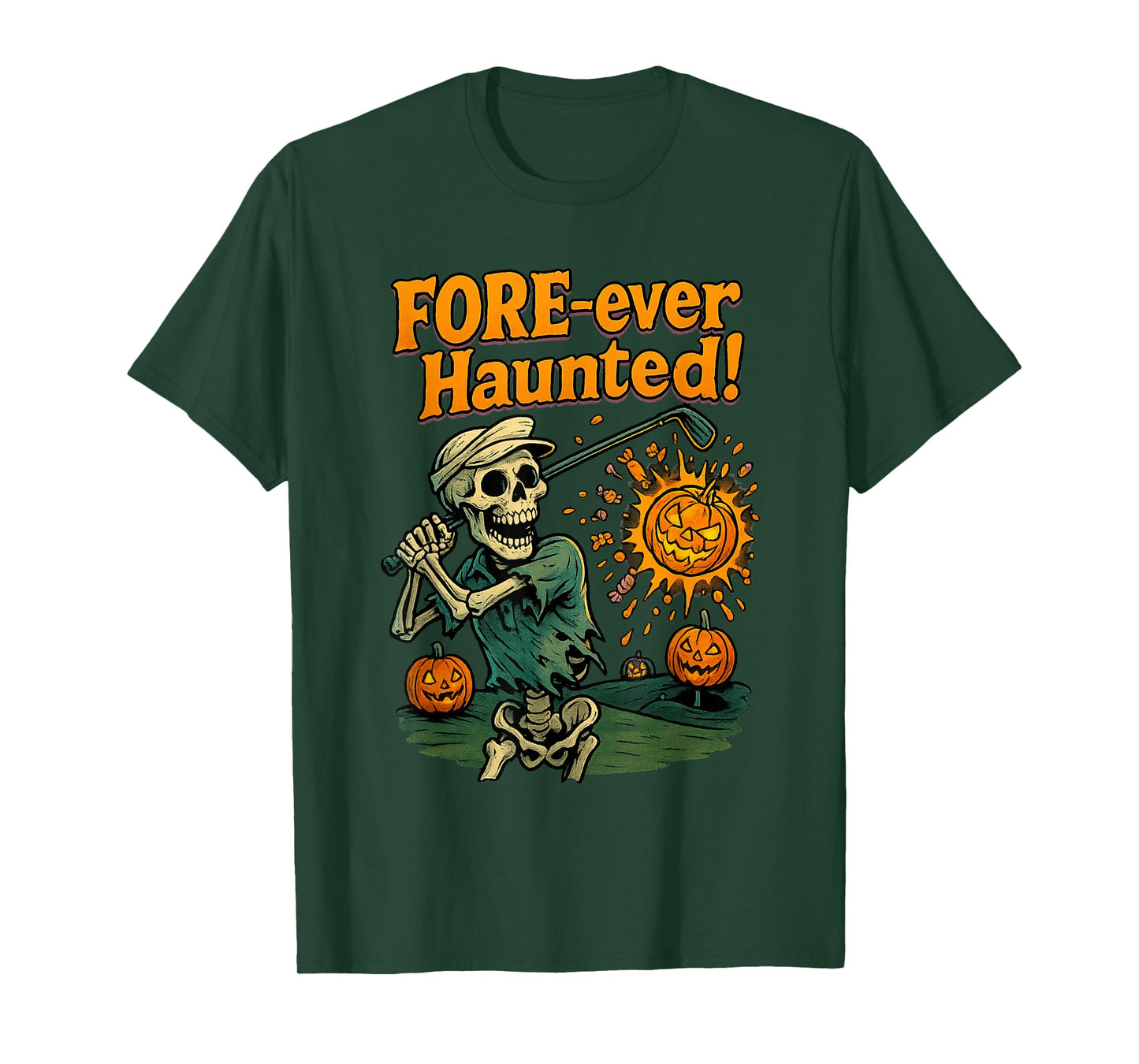 Fore-Ever Haunted Golf Swing Skeleton Humor Halloween Funny T-Shirt