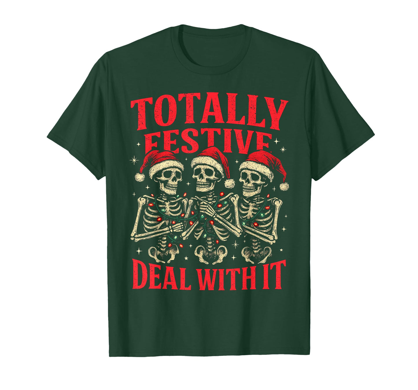 Christmas Skeletons Festive Deal with It Men Women T-Shirt