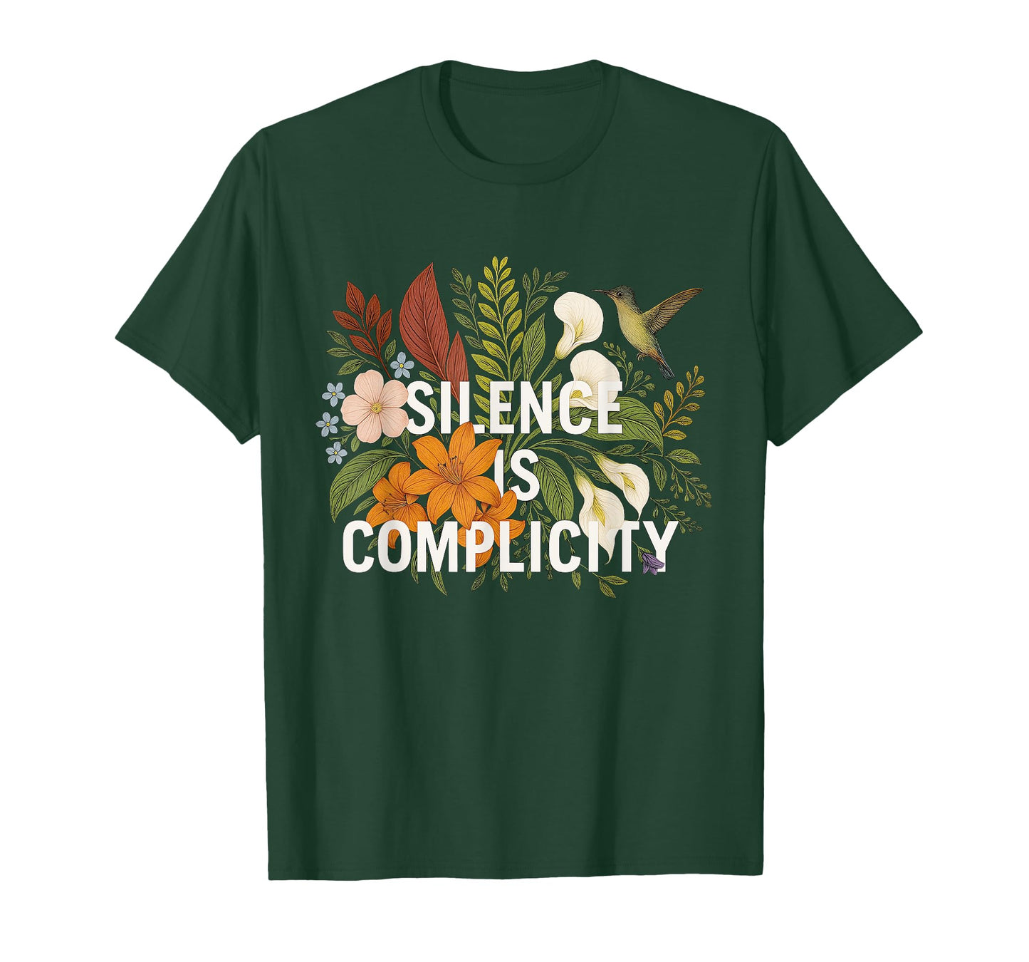 Silence Is Complicity T-Shirt Floral Political Protest Women T-Shirt