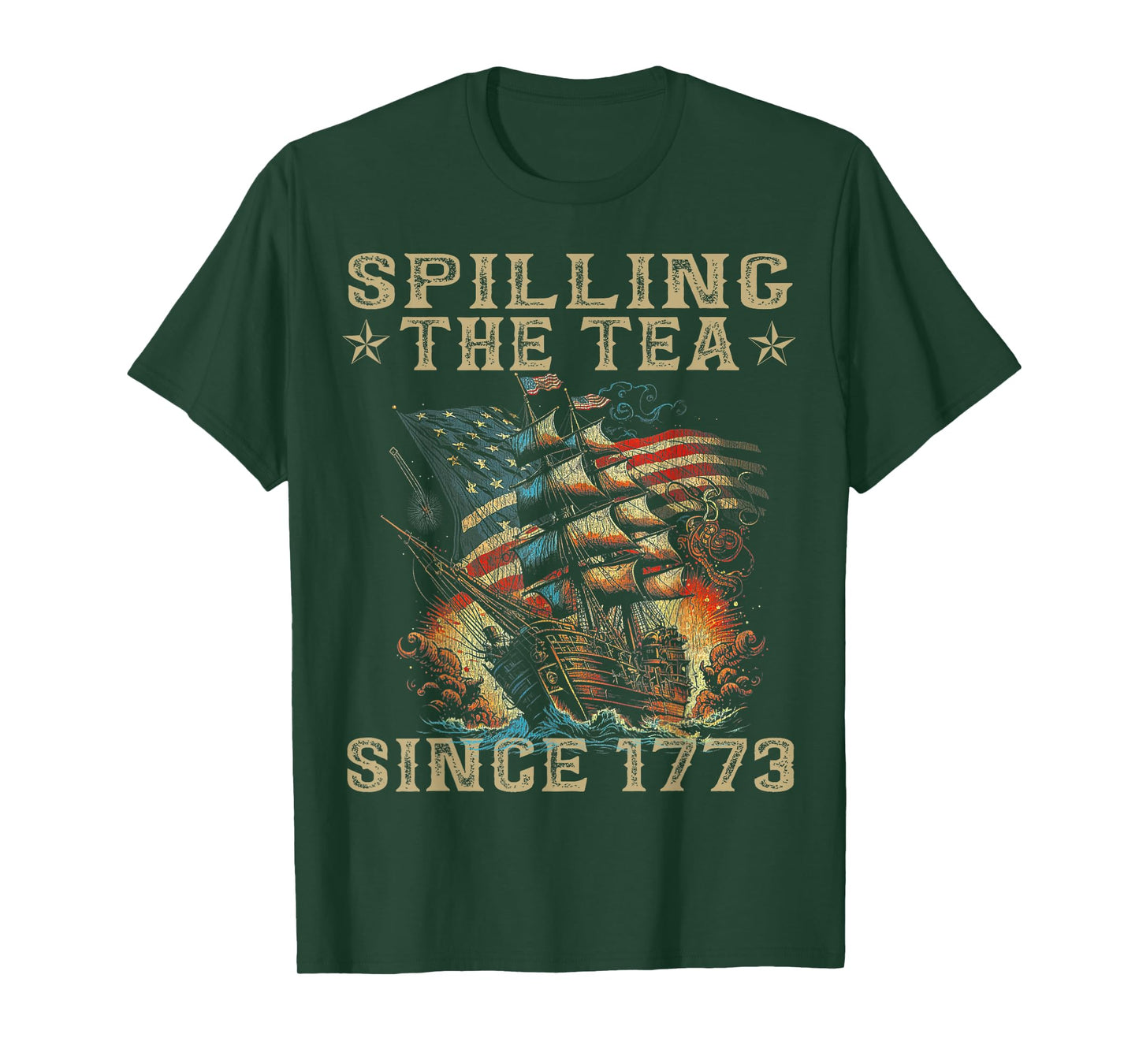 Fun 4th Of July Spilling The Tea Since 1773 American Flag T-Shirt