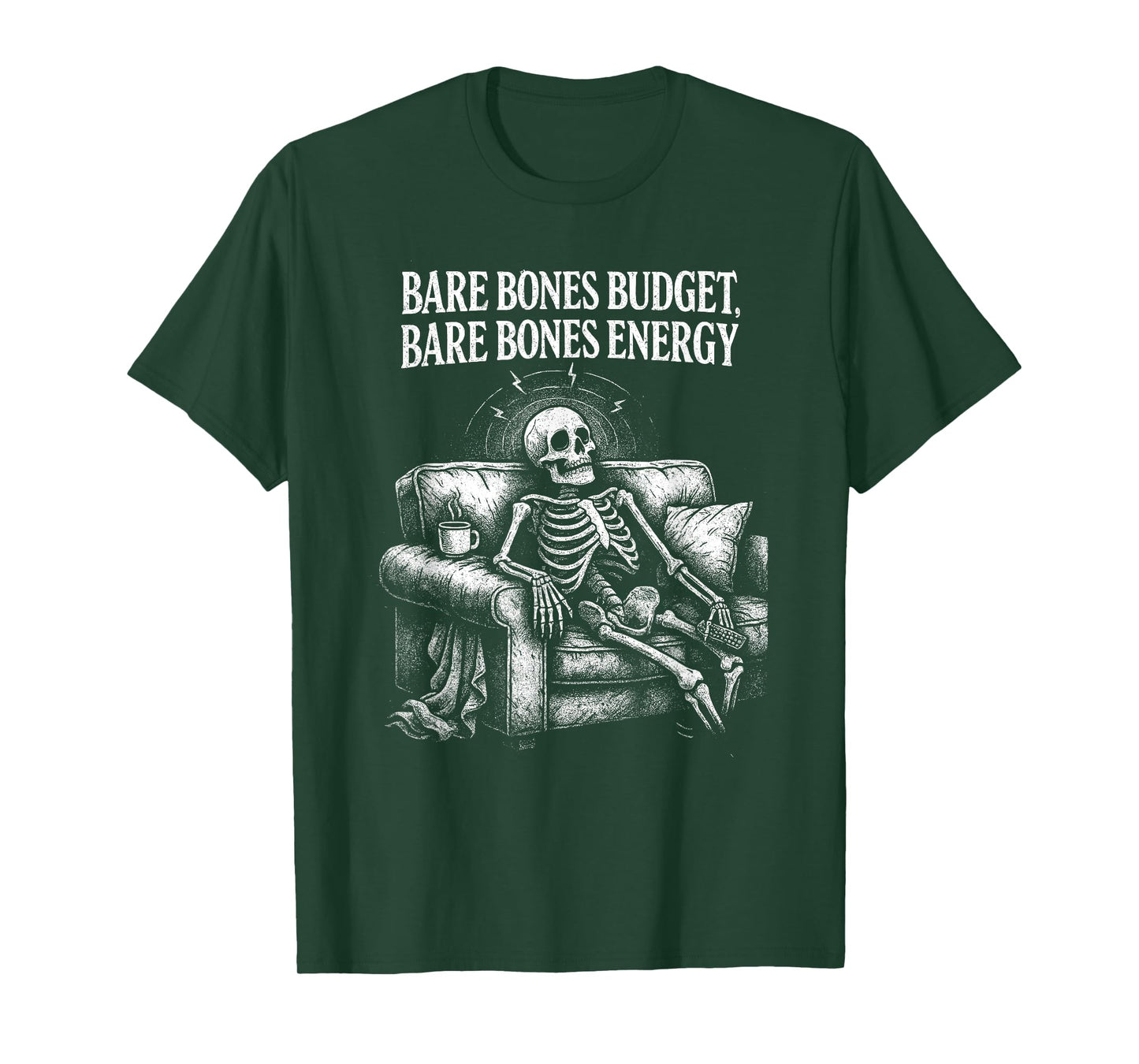 Bare Bones Budget Bare Bones Energy Sarcastic Pun Humor T-Shirt