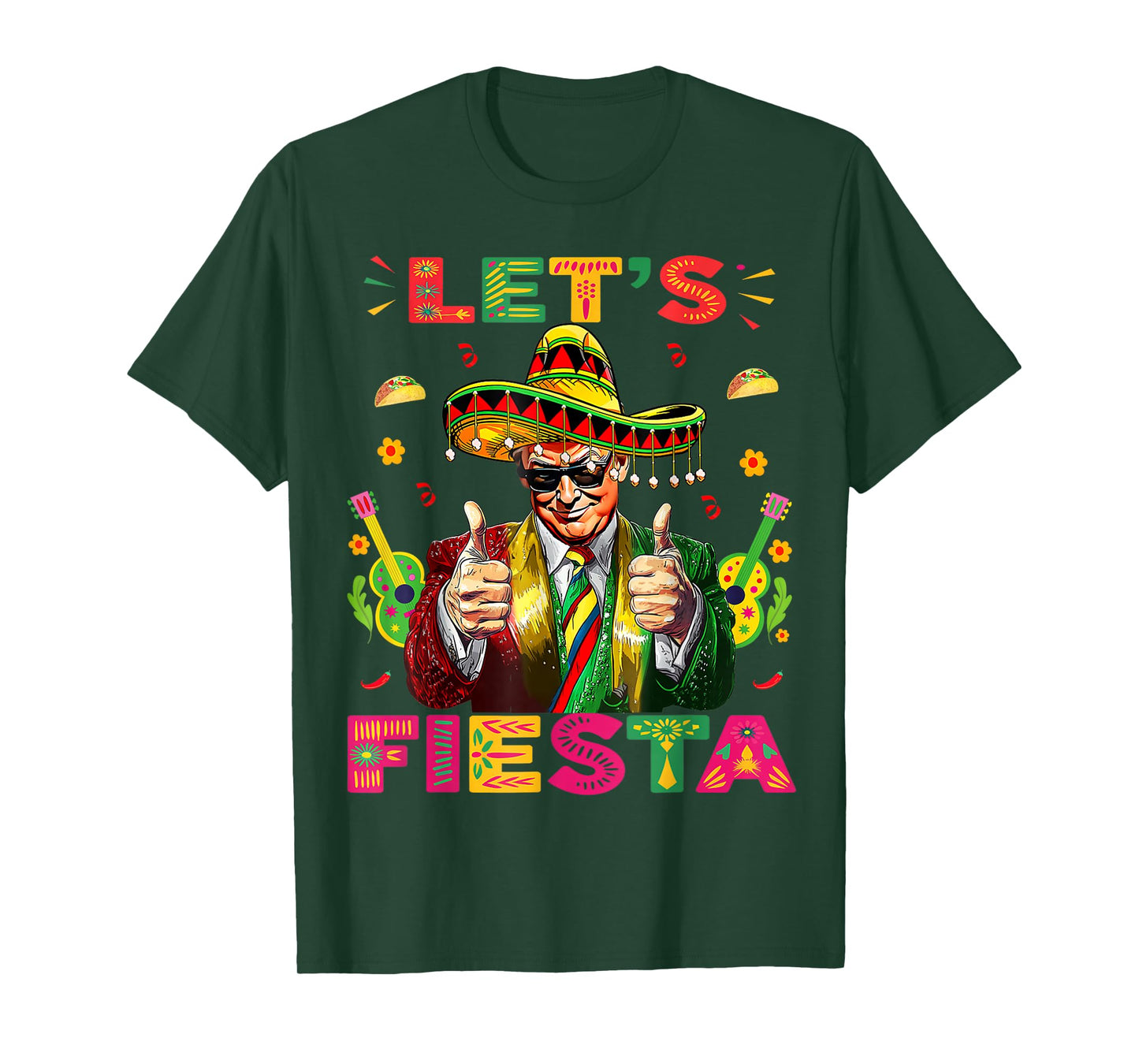 Cinco De Mayo Trump Taco Funny Mexican Trump Let's Fiesta T-Shirt
