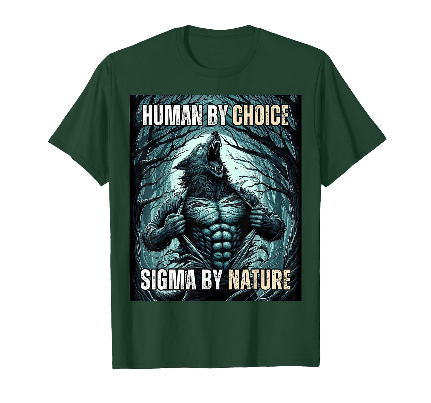 Funny Human by Choice Sigma by Nature T-Shirt