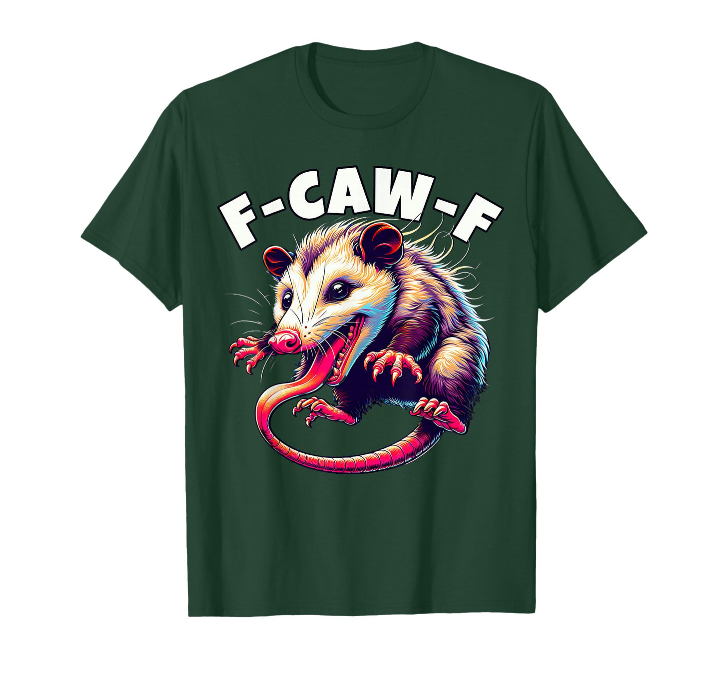F-CAW-F Opossum FCAWF Opossum F-Caw-F T-Shirt